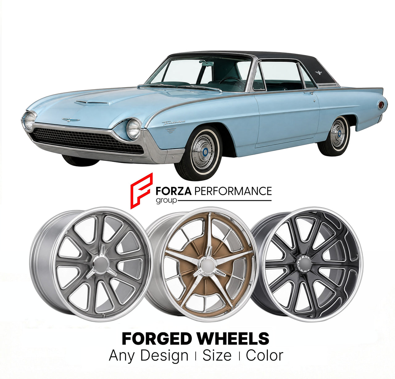 CUSTOM CLASSIC VINTAGE RESTOMOD RETRO OLD SCHOOL FORGED WHEELS RIMS for FORD THUNDERBIRD LANDAU 1961 - 1963
Custom forged wheels for classic American muscle cars. Ideal for restomod builds, vintage restorations, and show cars. Deep dish and retro styling available.

We manufacture premium quality forged wheels rims for Ford Thunderbird Landau 1961 - 1963 in any design, size, color.

THIS WHEEL DESIGN CAN BE CUSTOM-MADE FOR YOUR CAR IN ANY SIZE AND COLOR OPTIONS
Available in monoblock, 2-piece, 3-piece, duob
