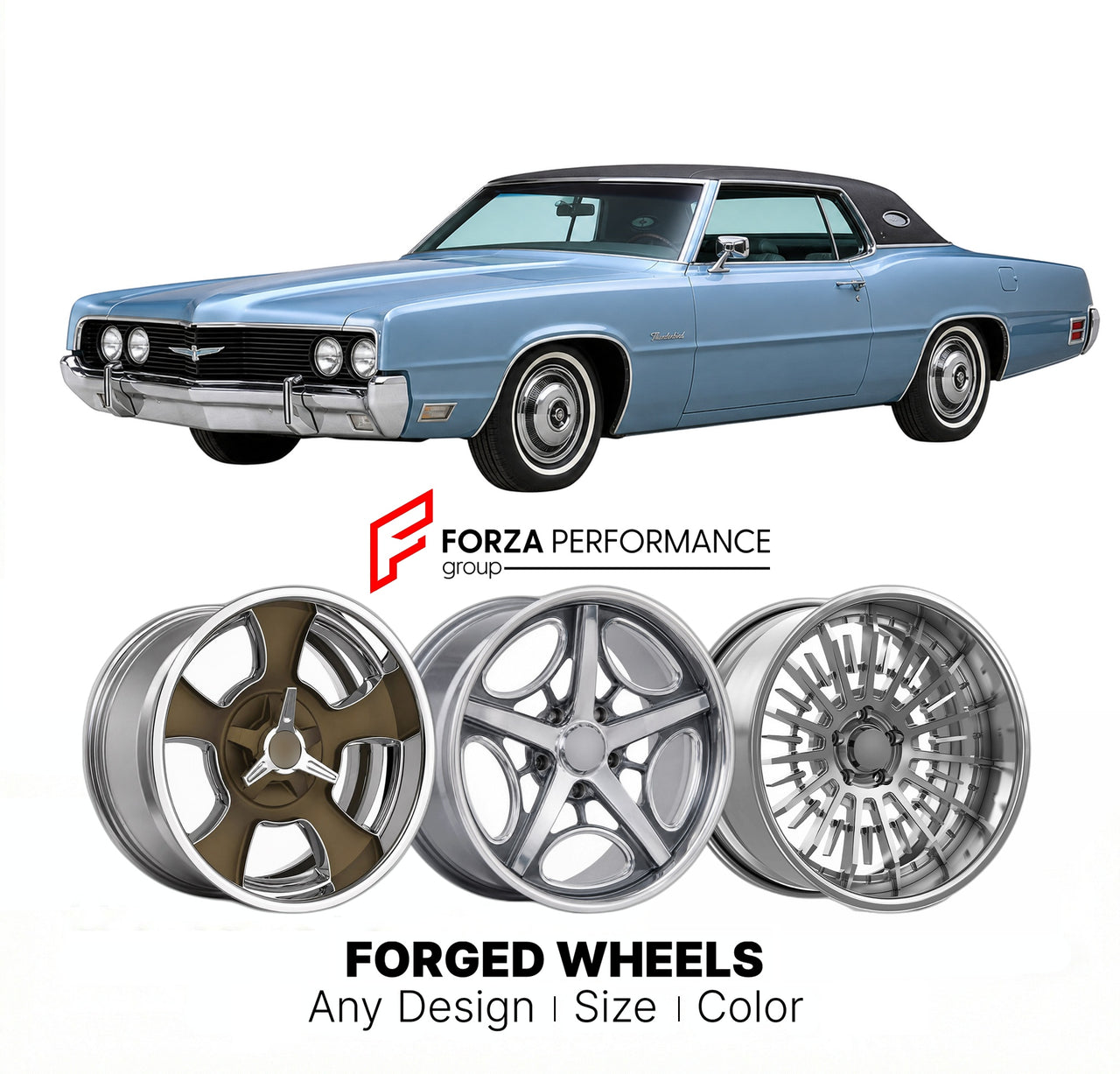 CUSTOM CLASSIC VINTAGE RESTOMOD RETRO OLD SCHOOL FORGED WHEELS RIMS for FORD THUNDERBIRD LANDAU 1970 - 1971
Custom forged wheels for classic American muscle cars. Ideal for restomod builds, vintage restorations, and show cars. Deep dish and retro styling available.

We manufacture premium quality forged wheels rims for Ford Thunderbird Landau 1970 - 1971 in any design, size, color.

THIS WHEEL DESIGN CAN BE CUSTOM-MADE FOR YOUR CAR IN ANY SIZE AND COLOR OPTIONS
Available in monoblock, 2-piece, 3-piece, duob