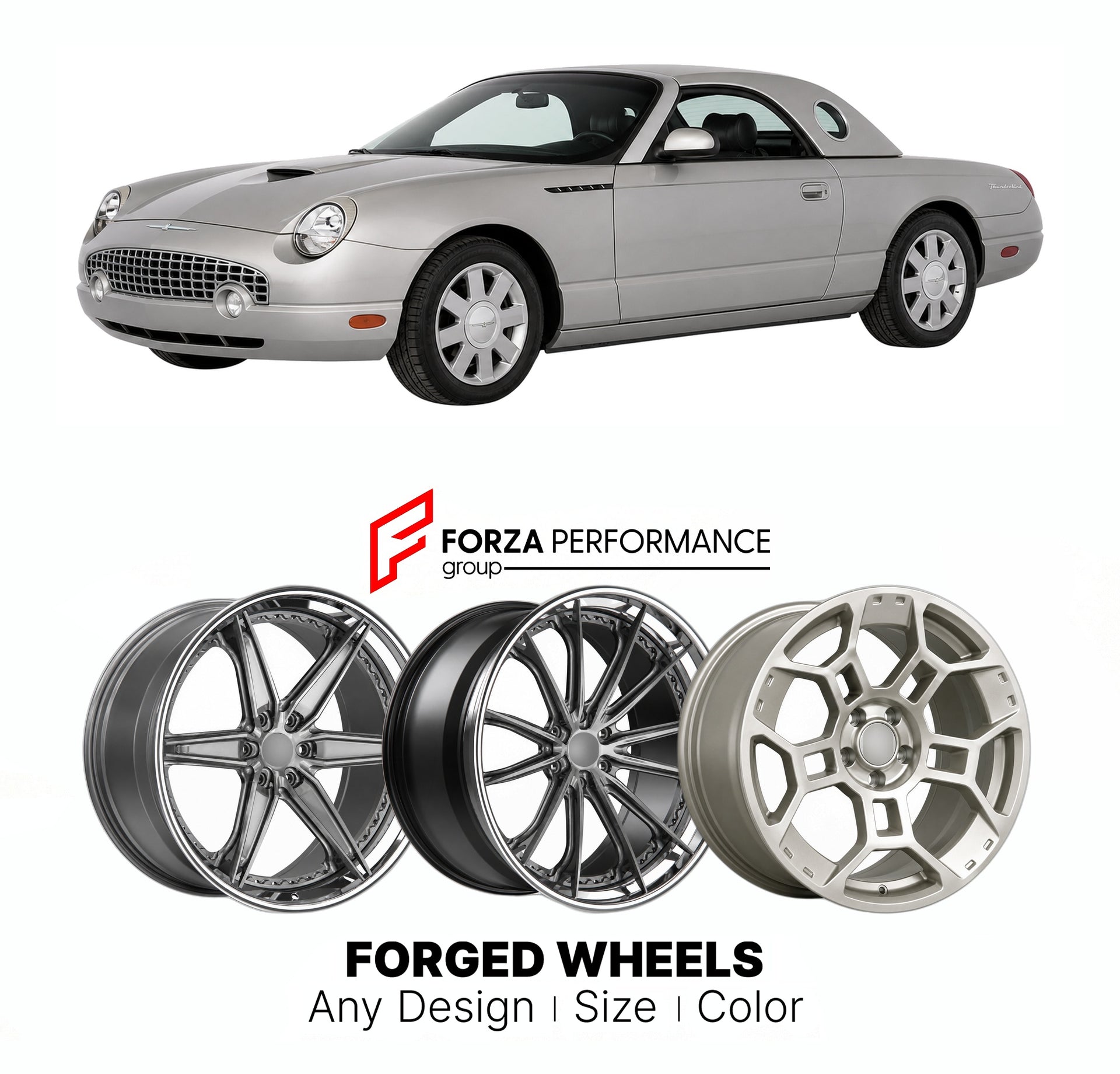 FORGED WHEELS RIMS for FORD THUNDERBIRD PACIFIC COAST ROADSTER RETRO 2002 - 2005

Custom forged wheels for Ford Thunderbird Pacific Coast Roadster Retro 2002 - 2005. Made-to-order monoblock, 2-piece and 3-piece rims in custom sizes, offsets, colors and finishes with guaranteed fitment.

We manufacture premium quality forged wheels rims for Ford Thunderbird Pacific Coast Roadster Retro 2002 - 2005 in any design, size, color.

THIS WHEEL DESIGN CAN BE CUSTOM-MADE FOR YOUR CAR IN ANY SIZE AND COLOR OPTIONS
Ava