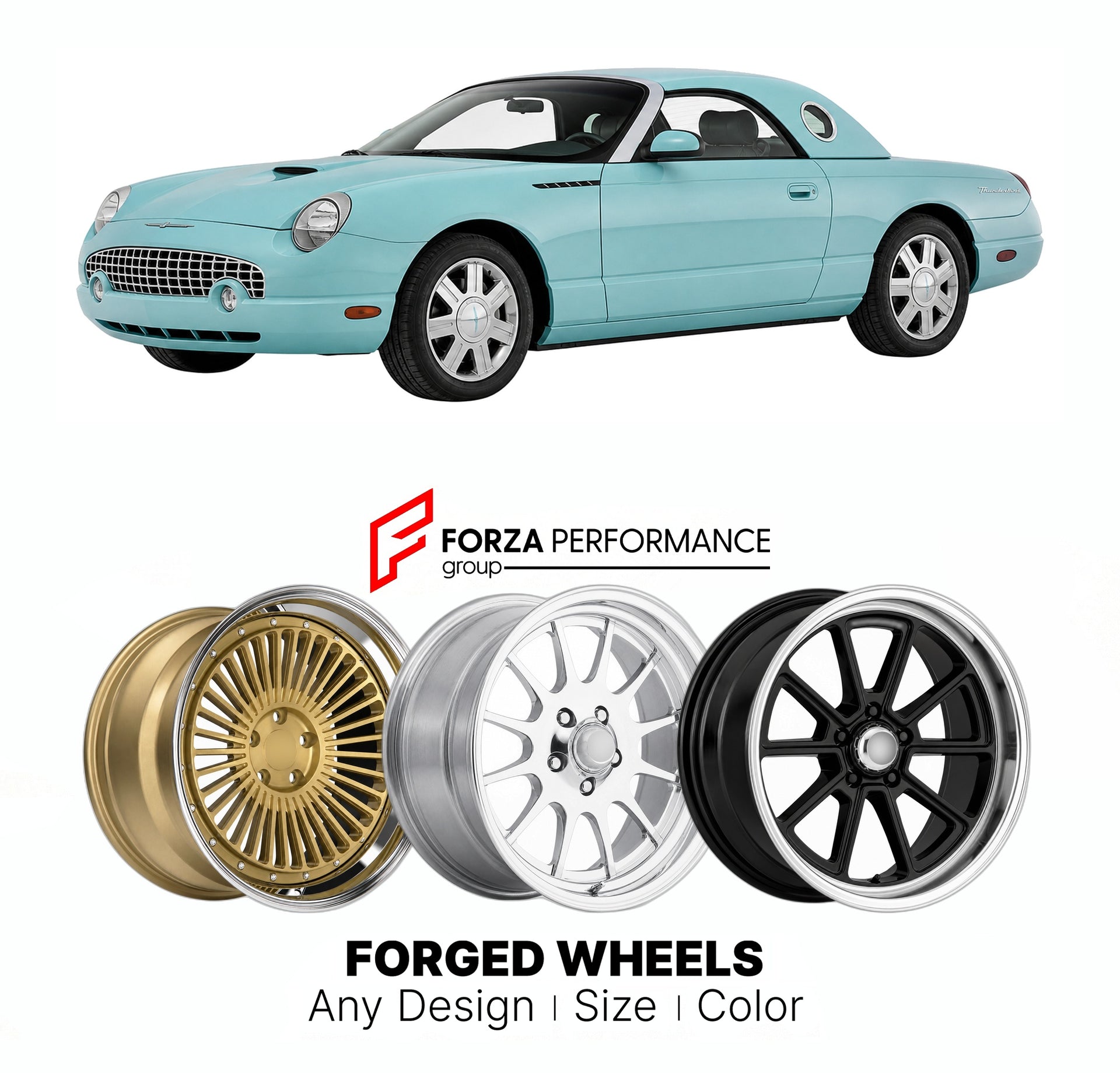 FORGED WHEELS RIMS for FORD THUNDERBIRD PREMIUM RETRO 2002 - 2005

Custom forged wheels for Ford Thunderbird Premium Retro 2002 - 2005. Made-to-order monoblock, 2-piece and 3-piece rims in custom sizes, offsets, colors and finishes with guaranteed fitment.

We manufacture premium quality forged wheels rims for Ford Thunderbird Premium Retro 2002 - 2005 in any design, size, color.

THIS WHEEL DESIGN CAN BE CUSTOM-MADE FOR YOUR CAR IN ANY SIZE AND COLOR OPTIONS
Available in monoblock, 2-piece, 3-piece, duoblo