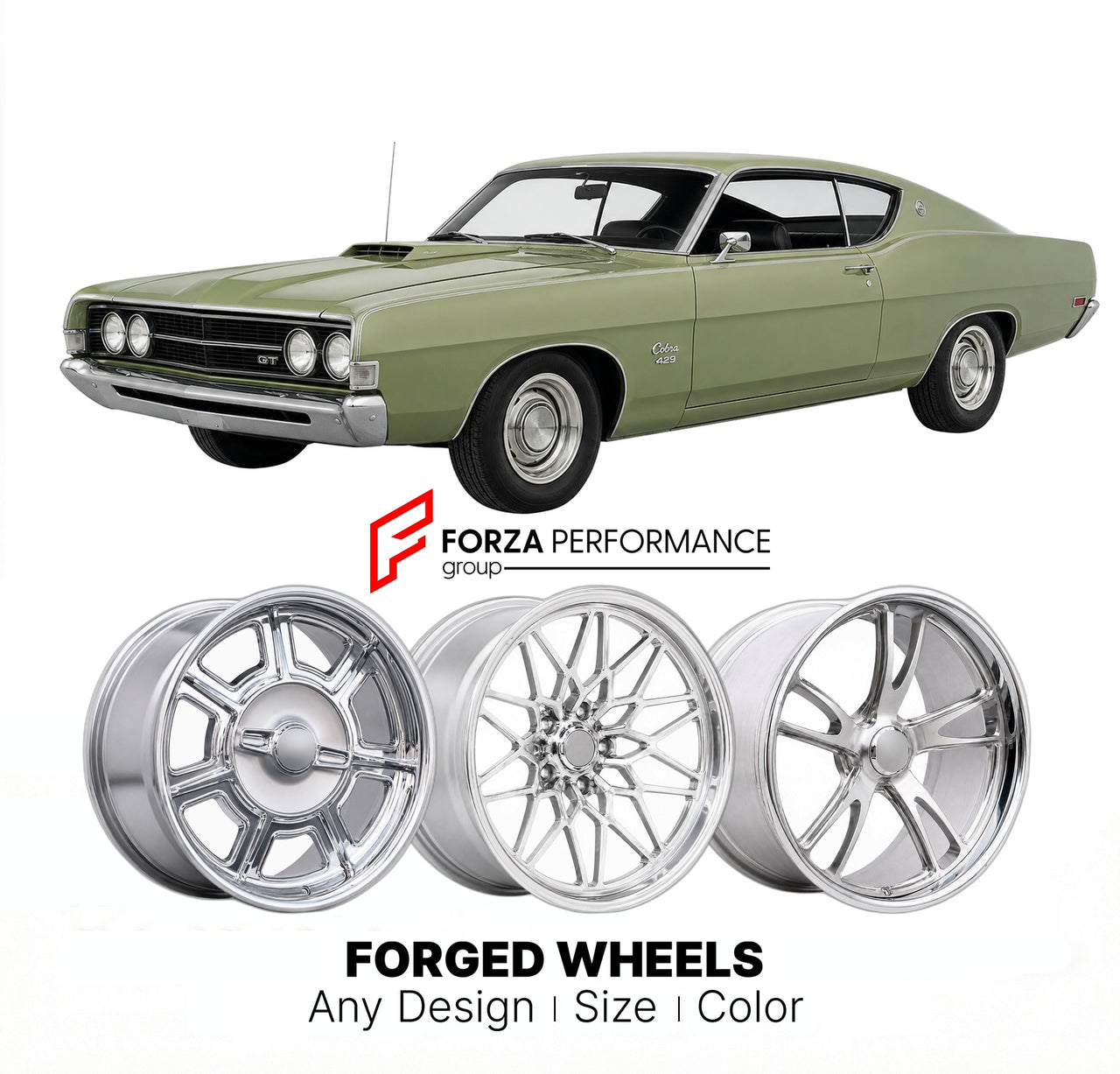 CUSTOM CLASSIC VINTAGE RESTOMOD RETRO OLD SCHOOL FORGED WHEELS RIMS for FORD TORINO GT COBRA 429 1969 - 1969
Custom forged wheels for classic American muscle cars. Ideal for restomod builds, vintage restorations, and show cars. Deep dish and retro styling available.

We manufacture premium quality forged wheels rims for Ford Torino GT Cobra 429 1969 - 1969 in any design, size, color.

THIS WHEEL DESIGN CAN BE CUSTOM-MADE FOR YOUR CAR IN ANY SIZE AND COLOR OPTIONS
Available in monoblock, 2-piece, 3-piece, du