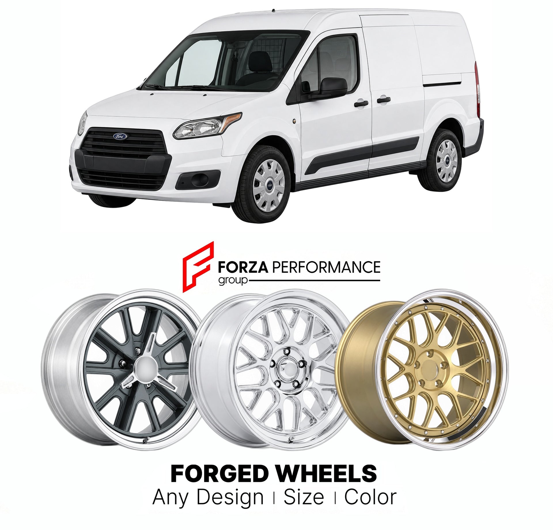 FORGED WHEELS RIMS for FORD TRANSIT CONNECT CARGO VAN US MARKET 2010 - 2023

Custom forged wheels for Ford Transit Connect Cargo Van US Market 2010 - 2023. Made-to-order monoblock, 2-piece and 3-piece rims in custom sizes, offsets, colors and finishes with guaranteed fitment.

We manufacture premium quality forged wheels rims for Ford Transit Connect Cargo Van US Market 2010 - 2023 in any design, size, color.

THIS WHEEL DESIGN CAN BE CUSTOM-MADE FOR YOUR CAR IN ANY SIZE AND COLOR OPTIONS
Available in monob