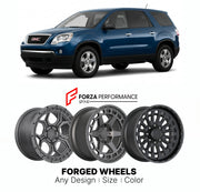 FORGED WHEELS RIMS for GMC ACADIA 2007 - 2016

Custom forged wheels for GMC Acadia 2007 - 2016. Made-to-order monoblock, 2-piece and 3-piece rims in custom sizes, offsets, colors and finishes with guaranteed fitment.

We manufacture premium quality forged wheels rims for GMC Acadia 2007 - 2016 in any design, size, color.

THIS WHEEL DESIGN CAN BE CUSTOM-MADE FOR YOUR CAR IN ANY SIZE AND COLOR OPTIONS
Available in monoblock, 2-piece, 3-piece, duoblock, beadlock
3D wheel renderings are provided according to t
