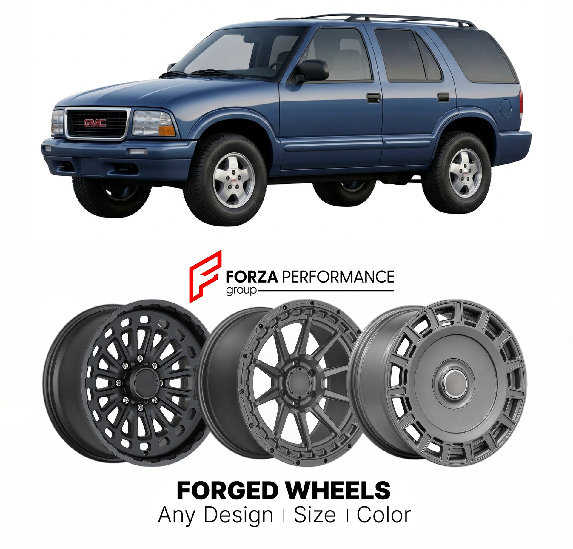 FORGED WHEELS RIMS for GMC JIMMY 1995 - 2001

Custom forged wheels for GMC Jimmy 1995 - 2001. Made-to-order monoblock, 2-piece and 3-piece rims in custom sizes, offsets, colors and finishes with guaranteed fitment.

We manufacture premium quality forged wheels rims for GMC Jimmy 1995 - 2001 in any design, size, color.

THIS WHEEL DESIGN CAN BE CUSTOM-MADE FOR YOUR CAR IN ANY SIZE AND COLOR OPTIONS
Available in monoblock, 2-piece, 3-piece, duoblock, beadlock
3D wheel renderings are provided according to the 