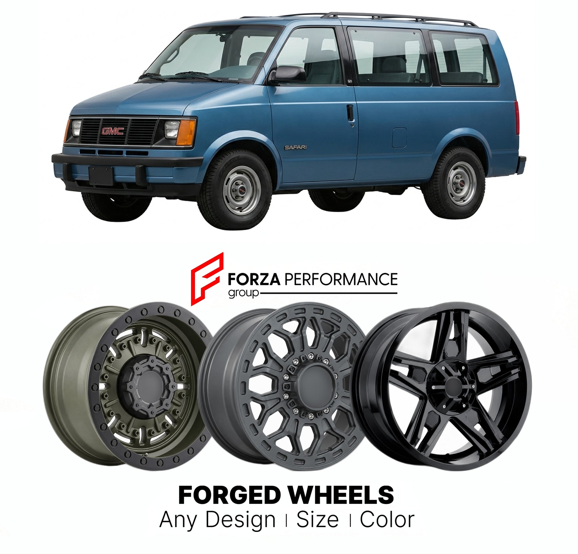 FORGED WHEELS RIMS for GMC SAFARI 1990 - 2005

Custom forged wheels for GMC Safari 1990 - 2005. Made-to-order monoblock, 2-piece and 3-piece rims in custom sizes, offsets, colors and finishes with guaranteed fitment.

We manufacture premium quality forged wheels rims for GMC Safari 1990 - 2005 in any design, size, color.

THIS WHEEL DESIGN CAN BE CUSTOM-MADE FOR YOUR CAR IN ANY SIZE AND COLOR OPTIONS
Available in monoblock, 2-piece, 3-piece, duoblock, beadlock
3D wheel renderings are provided according to t