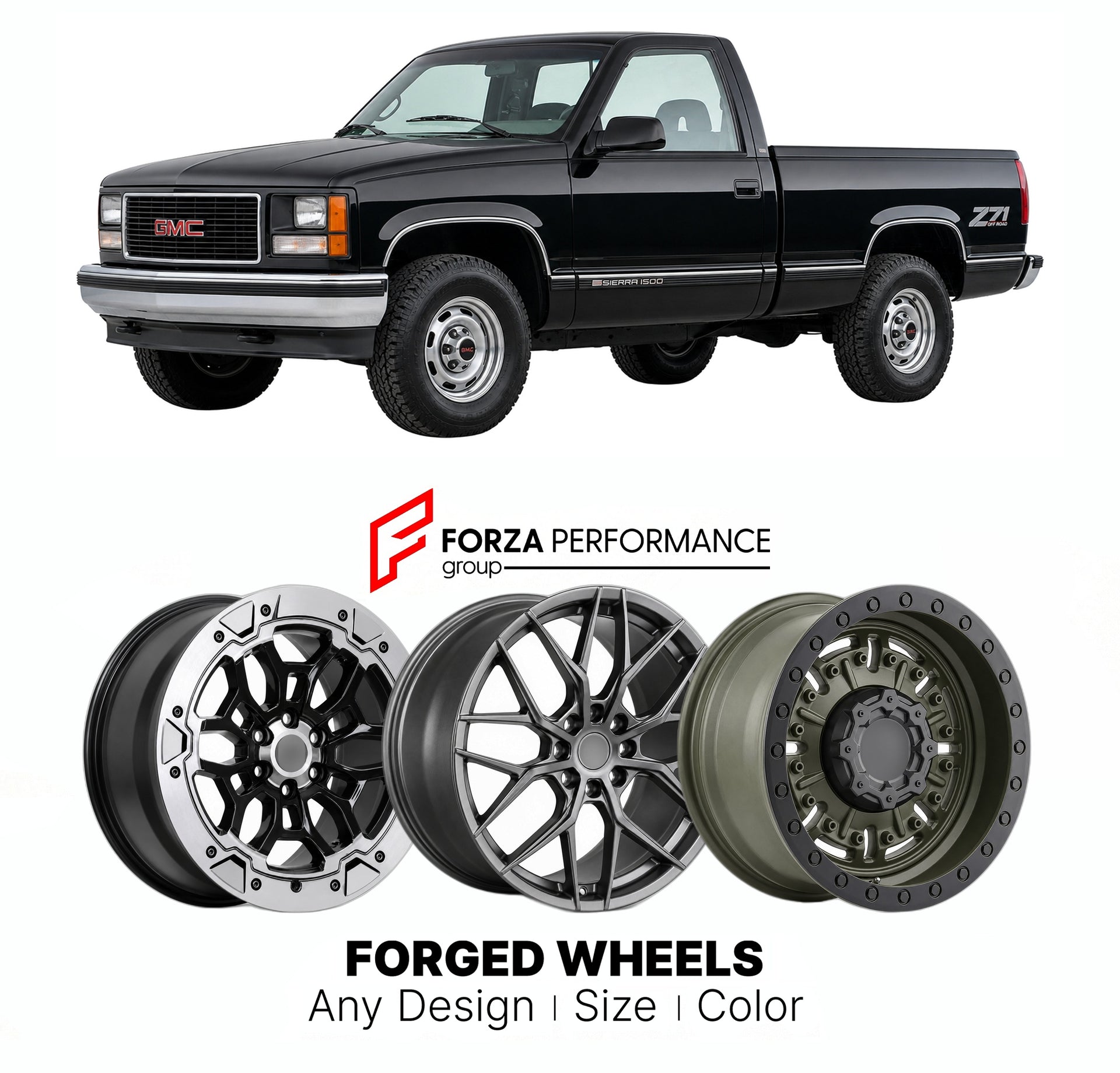 FORGED WHEELS RIMS for GMC SIERRA 1500 Z71 GMT400 1990 - 1998

Custom forged wheels for GMC Sierra 1500 Z71 GMT400 1990 - 1998. Made-to-order monoblock, 2-piece and 3-piece rims in custom sizes, offsets, colors and finishes with guaranteed fitment.

We manufacture premium quality forged wheels rims for GMC Sierra 1500 Z71 GMT400 1990 - 1998 in any design, size, color.

THIS WHEEL DESIGN CAN BE CUSTOM-MADE FOR YOUR CAR IN ANY SIZE AND COLOR OPTIONS
Available in monoblock, 2-piece, 3-piece, duoblock, beadlock