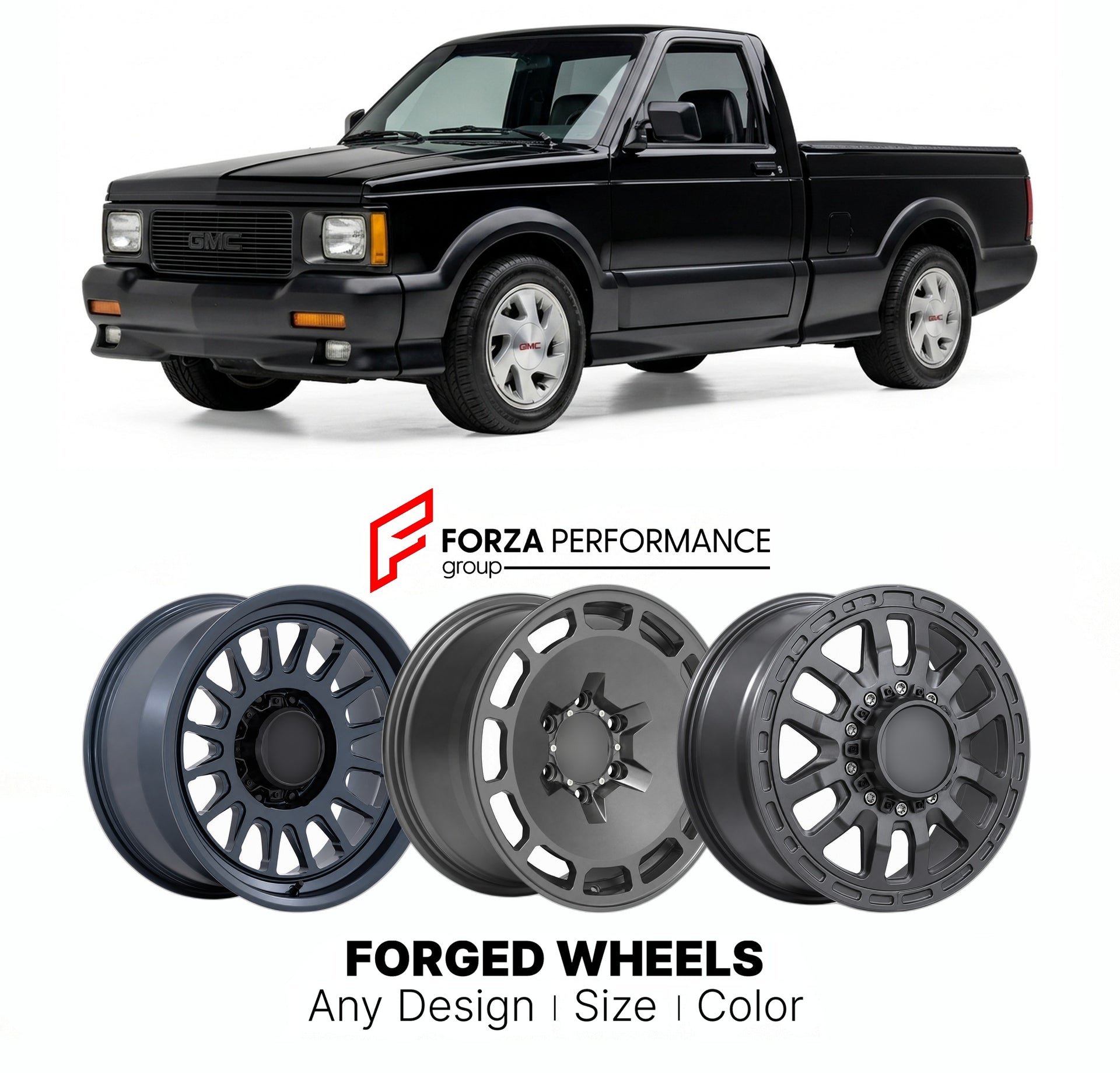 FORGED WHEELS RIMS for GMC SYCLONE 1991 - 1991

Custom forged wheels for GMC Syclone 1991 - 1991. Made-to-order monoblock, 2-piece and 3-piece rims in custom sizes, offsets, colors and finishes with guaranteed fitment.

We manufacture premium quality forged wheels rims for GMC Syclone 1991 - 1991 in any design, size, color.

THIS WHEEL DESIGN CAN BE CUSTOM-MADE FOR YOUR CAR IN ANY SIZE AND COLOR OPTIONS
Available in monoblock, 2-piece, 3-piece, duoblock, beadlock
3D wheel renderings are provided according t