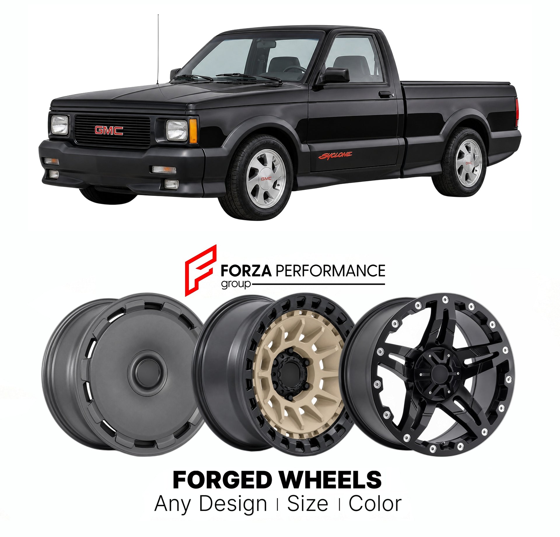 FORGED WHEELS RIMS for GMC SYCLONE BASE 1991 - 1991

Custom forged wheels for GMC Syclone Base 1991 - 1991. Made-to-order monoblock, 2-piece and 3-piece rims in custom sizes, offsets, colors and finishes with guaranteed fitment.

We manufacture premium quality forged wheels rims for GMC Syclone Base 1991 - 1991 in any design, size, color.

THIS WHEEL DESIGN CAN BE CUSTOM-MADE FOR YOUR CAR IN ANY SIZE AND COLOR OPTIONS
Available in monoblock, 2-piece, 3-piece, duoblock, beadlock
3D wheel renderings are provi