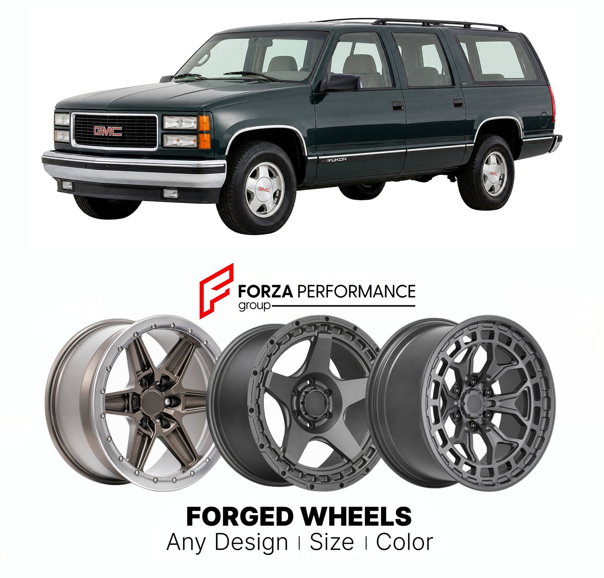 FORGED WHEELS RIMS for GMC YUKON 4-DOOR GMT400 1992 - 1999

Custom forged wheels for GMC Yukon 4-Door GMT400 1992 - 1999. Made-to-order monoblock, 2-piece and 3-piece rims in custom sizes, offsets, colors and finishes with guaranteed fitment.

We manufacture premium quality forged wheels rims for GMC Yukon 4-Door GMT400 1992 - 1999 in any design, size, color.

THIS WHEEL DESIGN CAN BE CUSTOM-MADE FOR YOUR CAR IN ANY SIZE AND COLOR OPTIONS
Available in monoblock, 2-piece, 3-piece, duoblock, beadlock
3D wheel