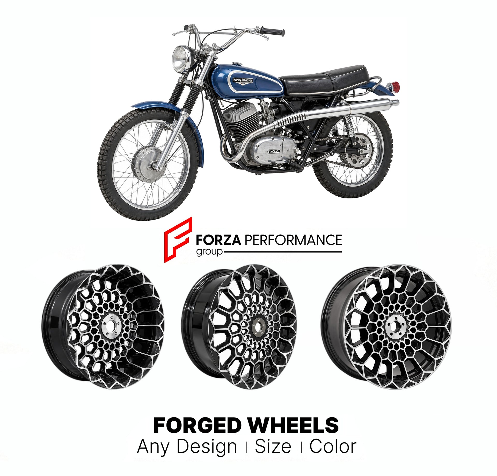 Custom forged motorcycle wheels for Harley Davidson SX-350 1973 - 1978. Any size, color and finish. ABS/non-ABS fitment available.

We manufacture premium quality forged motorcycle wheels rims for Harley Davidson SX-350 1973 - 1978 in any design, size, color.

We ensure your wheel set is delivered and fitted perfectly.

Finishing: Any

Optional for an additional price: Dual-Color, Brushing, Chroming, Polishing, Carbon Barrel.

We offer motorcycle wheels in many sizes: 12, 13, 14, 15, 16, 17, 18, 19, 20, 21,