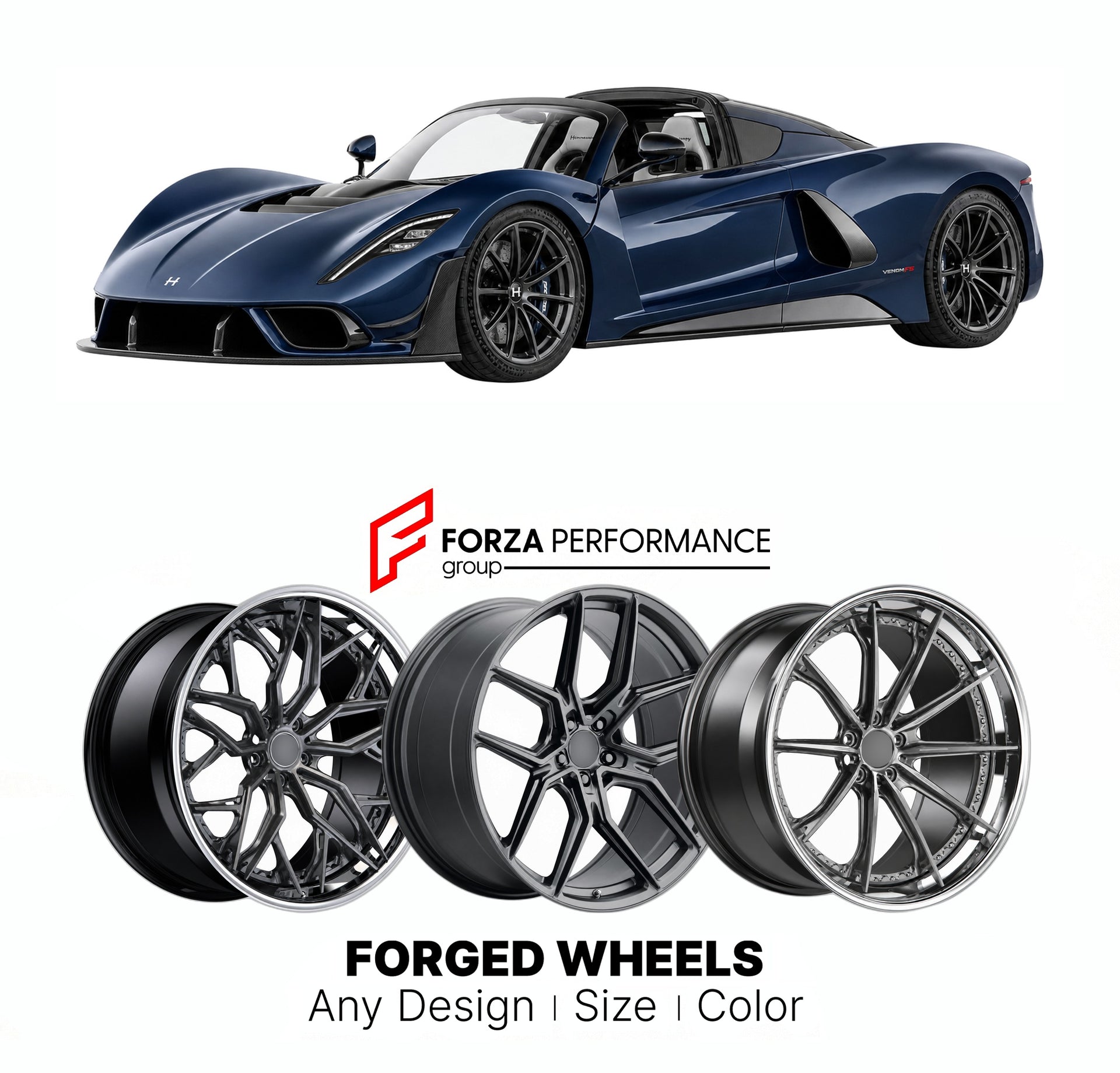 FORGED WHEELS RIMS for HENNESSEY VENOM F5 ROADSTER 2021+

Custom forged wheels for Hennessey Venom F5 Roadster 2021+. Made-to-order monoblock, 2-piece and 3-piece rims in custom sizes, offsets, colors and finishes with guaranteed fitment.

We manufacture premium quality forged wheels rims for Hennessey Venom F5 Roadster 2021+ in any design, size, color.

THIS WHEEL DESIGN CAN BE CUSTOM-MADE FOR YOUR CAR IN ANY SIZE AND COLOR OPTIONS
Available in monoblock, 2-piece, 3-piece, duoblock, beadlock
3D wheel rende