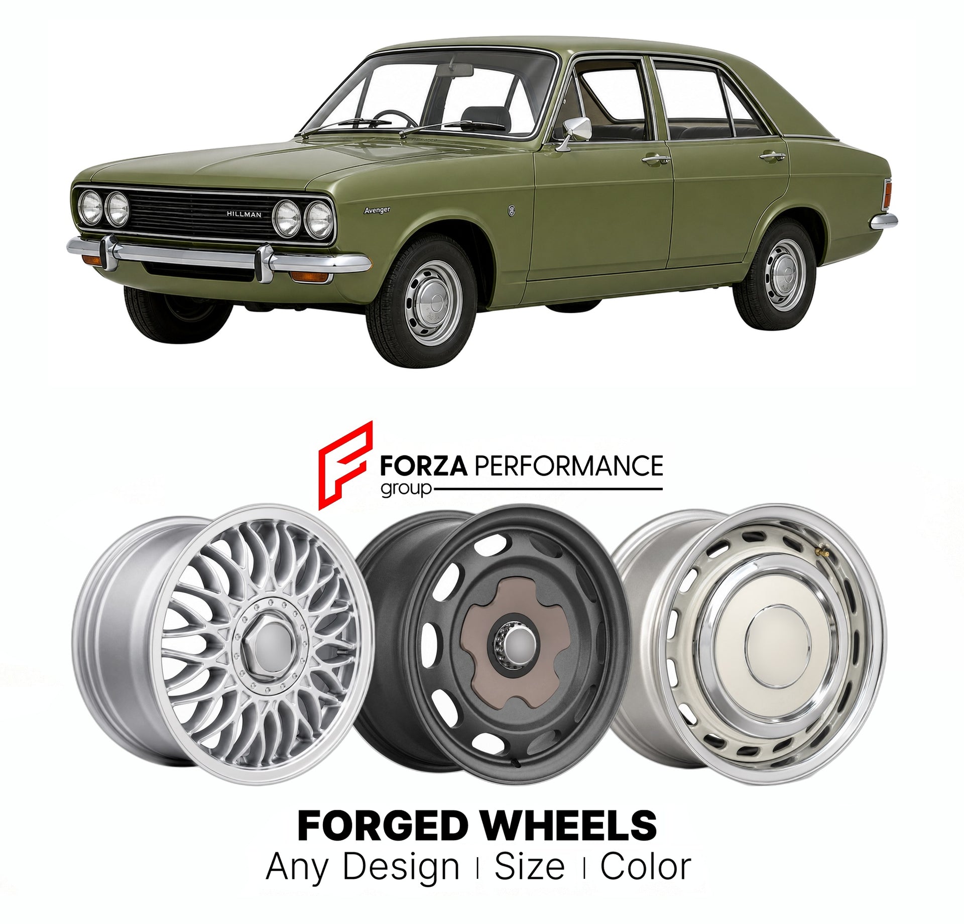 CUSTOM CLASSIC VINTAGE RESTOMOD RETRO OLD SCHOOL FORGED WHEELS RIMS for HILLMAN AVENGER 1970 - 1981

Custom forged wheels for Hillman Avenger 1970 - 1981. Classic, vintage, restomod wheel designs made to order in custom sizes, offsets, colors and finishes.

We manufacture premium quality forged wheels rims for Hillman Avenger 1970 - 1981 in any design, size, color.

THIS WHEEL DESIGN CAN BE CUSTOM-MADE FOR YOUR CAR IN ANY SIZE AND COLOR OPTIONS
Available in monoblock, 2-piece, 3-piece, duoblock, beadlock
3D