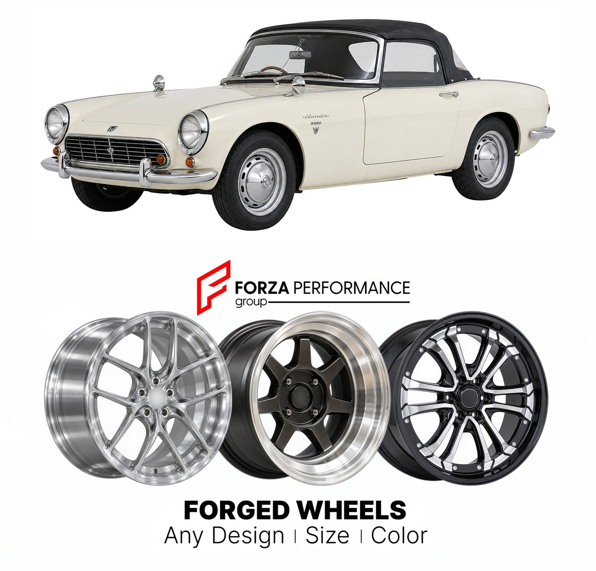 CUSTOM CLASSIC VINTAGE RESTOMOD RETRO OLD SCHOOL FORGED WHEELS RIMS for HONDA S500 AS280 1963 - 1964

Custom forged wheels for Honda S500 AS280 1963 - 1964. Classic, vintage, restomod and retro JDM wheel designs made to order in custom sizes, offsets, colors and finishes with guaranteed fitment.

We manufacture premium quality forged wheels rims for Honda S500 AS280 1963 - 1964 in any design, size, color.

JDM WHEEL DESIGNS: our Japanese collection for sports cars and coupes includes designs inspired by Ray