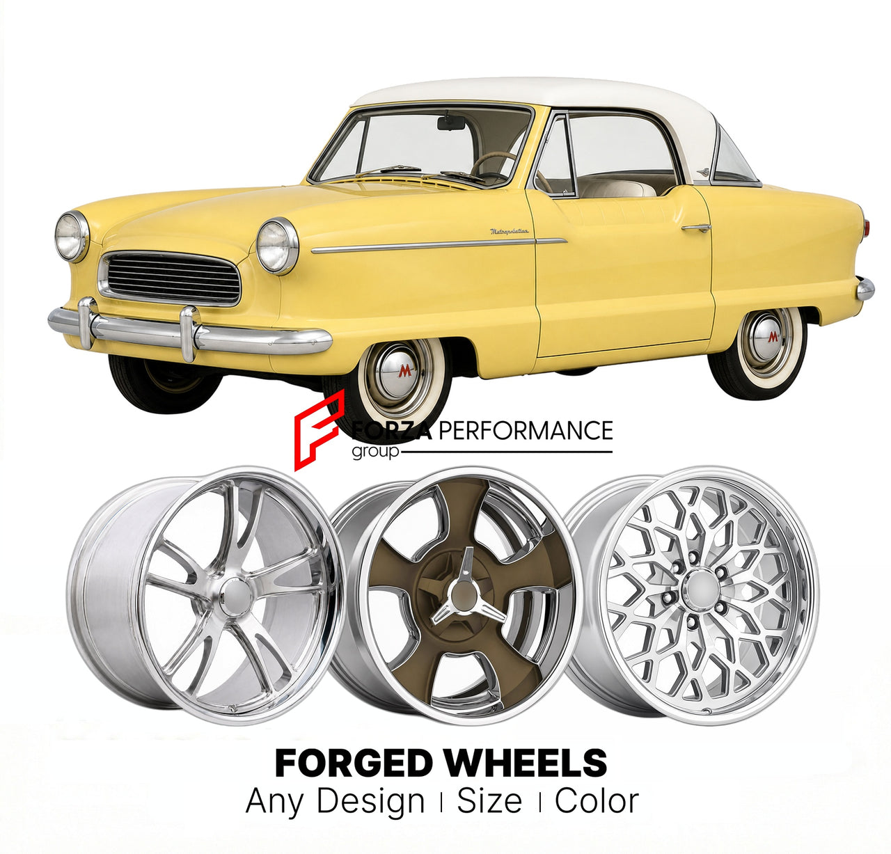 CUSTOM CLASSIC VINTAGE RESTOMOD RETRO OLD SCHOOL FORGED WHEELS RIMS for HUDSON METROPOLITAN 1958 - 1962
Custom forged wheels for classic American muscle cars. Ideal for restomod builds, vintage restorations, and show cars. Deep dish and retro styling available.

We manufacture premium quality forged wheels rims for Hudson Metropolitan 1958 - 1962 in any design, size, color.

THIS WHEEL DESIGN CAN BE CUSTOM-MADE FOR YOUR CAR IN ANY SIZE AND COLOR OPTIONS
Available in monoblock, 2-piece, 3-piece, duoblock, be