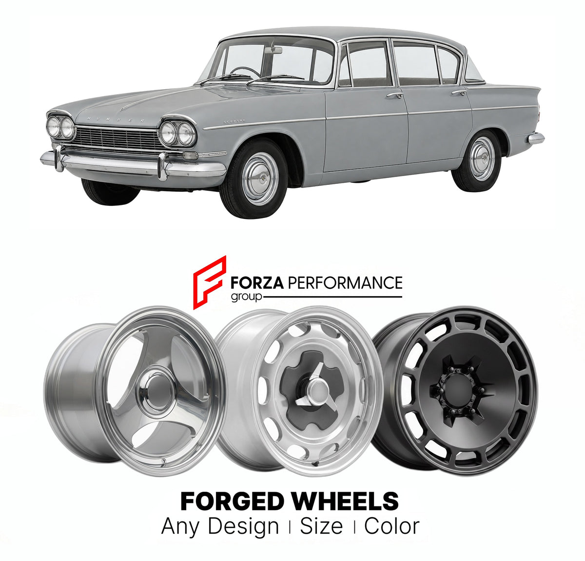 CUSTOM CLASSIC VINTAGE RESTOMOD RETRO OLD SCHOOL FORGED WHEELS RIMS for HUMBER SCEPTRE MARK I 1963 - 1965

Custom forged wheels for Humber Sceptre Mark I 1963 - 1965. Classic, vintage, restomod wheel designs made to order in custom sizes, offsets, colors and finishes.

We manufacture premium quality forged wheels rims for Humber Sceptre Mark I 1963 - 1965 in any design, size, color.

THIS WHEEL DESIGN CAN BE CUSTOM-MADE FOR YOUR CAR IN ANY SIZE AND COLOR OPTIONS
Available in monoblock, 2-p