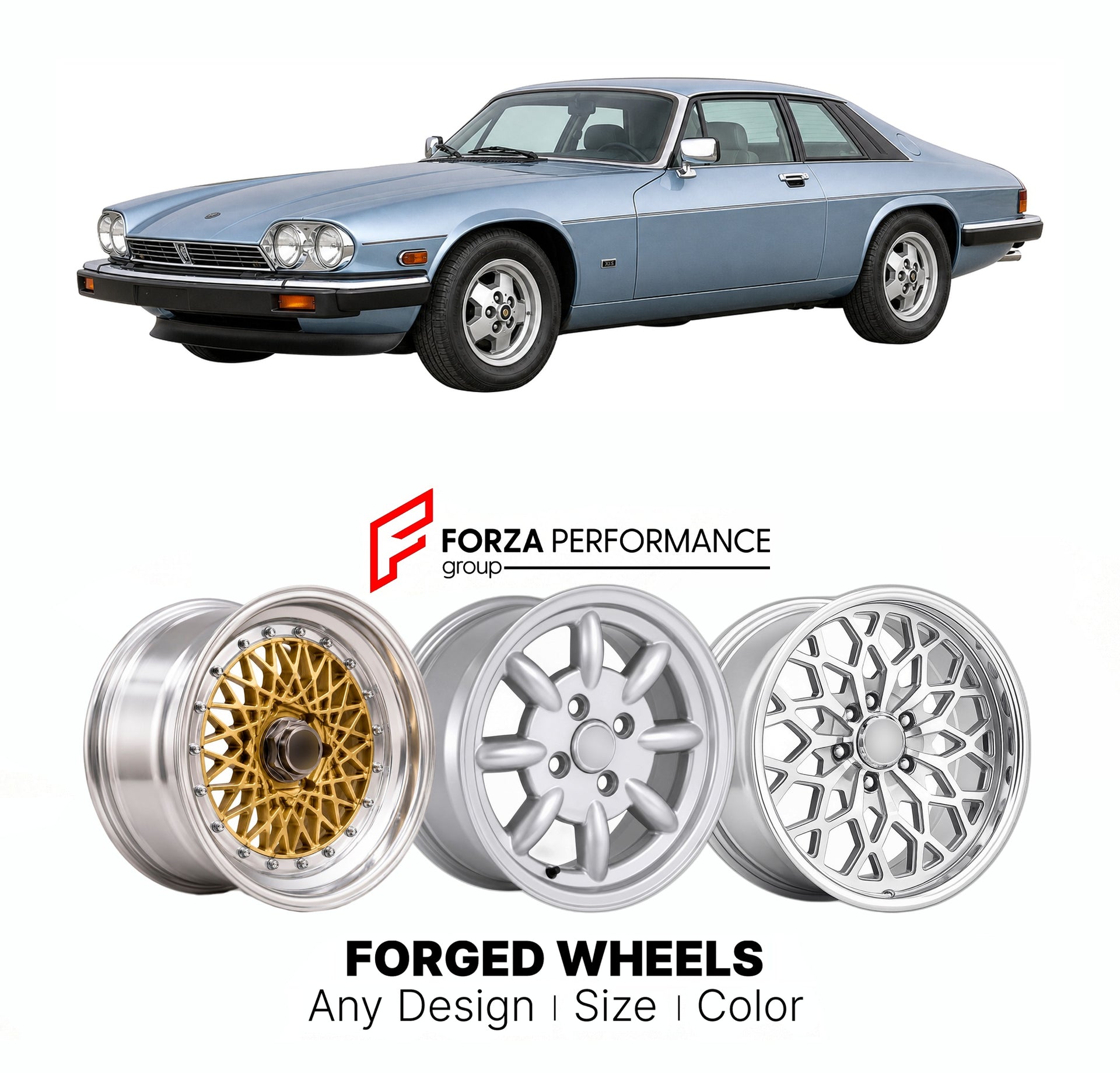 CUSTOM CLASSIC VINTAGE RESTOMOD RETRO OLD SCHOOL FORGED WHEELS RIMS for JAGUAR XJ-S XJS 1975 - 1996

Custom forged wheels for Jaguar XJ-S XJS 1975 - 1996. Classic, vintage, restomod wheel designs made to order in custom sizes, offsets, colors and finishes.

We manufacture premium quality forged wheels rims for Jaguar XJ-S XJS 1975 - 1996 in any design, size, color.

THIS WHEEL DESIGN CAN BE CUSTOM-MADE FOR YOUR CAR IN ANY SIZE AND COLOR OPTIONS
Available in monoblock, 2-piece, 3-piece, duoblock, beadlock
3D