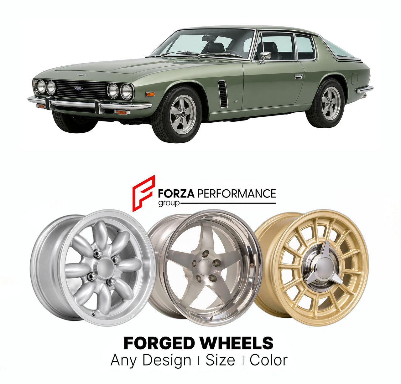 CUSTOM CLASSIC VINTAGE RESTOMOD RETRO OLD SCHOOL FORGED WHEELS RIMS for JENSEN INTERCEPTOR MK 2 1969 - 1971

Custom forged wheels for Jensen Interceptor MK 2 1969 - 1971. Classic, vintage, restomod wheel designs made to order in custom sizes, offsets, colors and finishes.

We manufacture premium quality forged wheels rims for Jensen Interceptor MK 2 1969 - 1971 in any design, size, color.

THIS WHEEL DESIGN CAN BE CUSTOM-MADE FOR YOUR CAR IN ANY SIZE AND COLOR OPTIONS
Available in monoblock, 2-piece, 3-piec