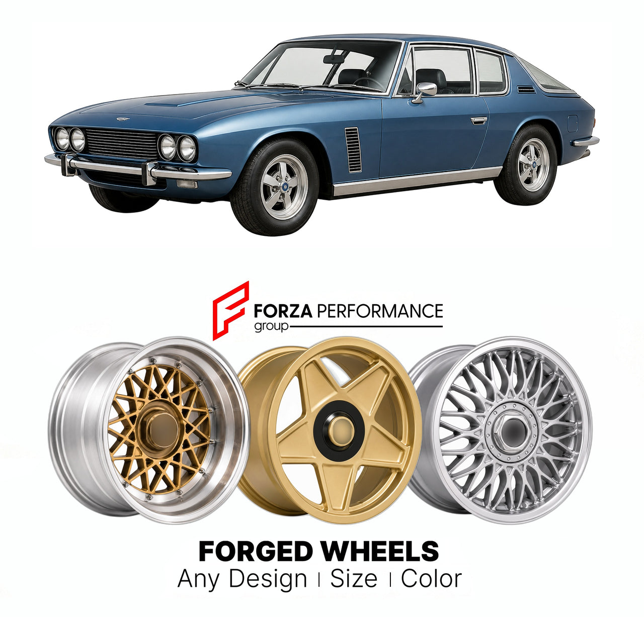 CUSTOM CLASSIC VINTAGE RESTOMOD RETRO OLD SCHOOL FORGED WHEELS RIMS for JENSEN INTERCEPTOR MK III 1971 - 1976

Custom forged wheels for Jensen Interceptor MK III 1971 - 1976. Classic, vintage, restomod wheel designs made to order in custom sizes, offsets, colors and finishes.

We manufacture premium quality forged wheels rims for Jensen Interceptor MK III 1971 - 1976 in any design, size, color.

THIS WHEEL DESIGN CAN BE CUSTOM-MADE FOR YOUR CAR IN ANY SIZE AND COLOR OPTIONS
Available in monoblock, 2-piece, 