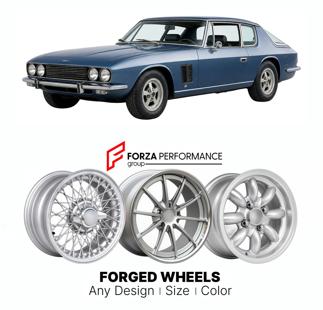 CUSTOM CLASSIC VINTAGE RESTOMOD RETRO OLD SCHOOL FORGED WHEELS RIMS for JENSEN INTERCEPTOR SP 1971 - 1973

Custom forged wheels for Jensen Interceptor SP 1971 - 1973. Classic, vintage, restomod wheel designs made to order in custom sizes, offsets, colors and finishes.

We manufacture premium quality forged wheels rims for Jensen Interceptor SP 1971 - 1973 in any design, size, color.

THIS WHEEL DESIGN CAN BE CUSTOM-MADE FOR YOUR CAR IN ANY SIZE AND COLOR OPTIONS
Available in monoblock, 2-piece, 3-piece, duo