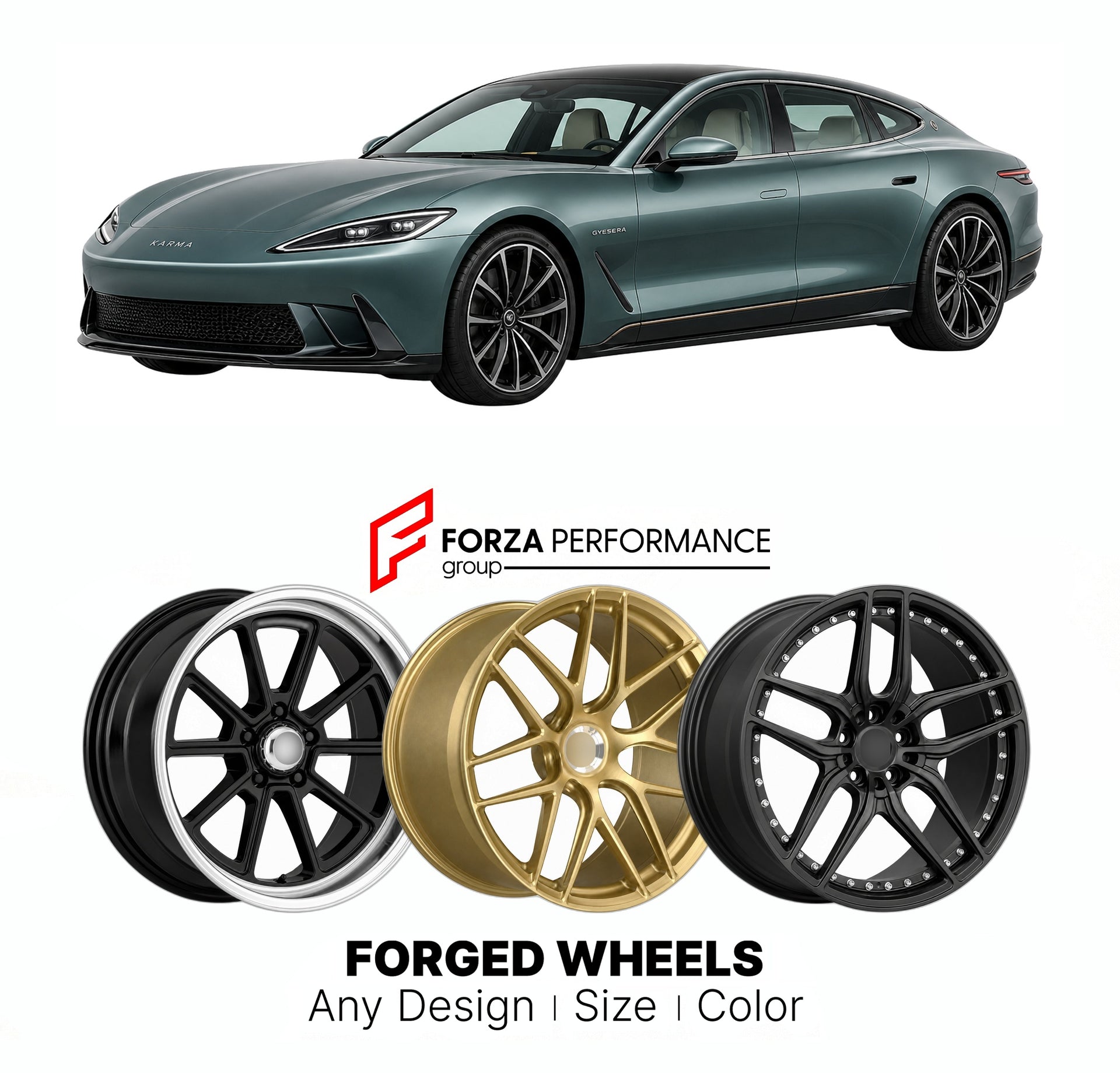 FORGED WHEELS RIMS for KARMA GYESERA ANNOUNCED PRODUCTION MODEL 2025+

Custom forged wheels for Karma Gyesera Announced Production Model 2025+. Made-to-order monoblock, 2-piece and 3-piece rims in custom sizes, offsets, colors and finishes with guaranteed fitment.

We manufacture premium quality forged wheels rims for Karma Gyesera Announced Production Model 2025+ in any design, size, color.

THIS WHEEL DESIGN CAN BE CUSTOM-MADE FOR YOUR CAR IN ANY SIZE AND COLOR OPTIONS
Available in monoblock, 2-piece, 3-p