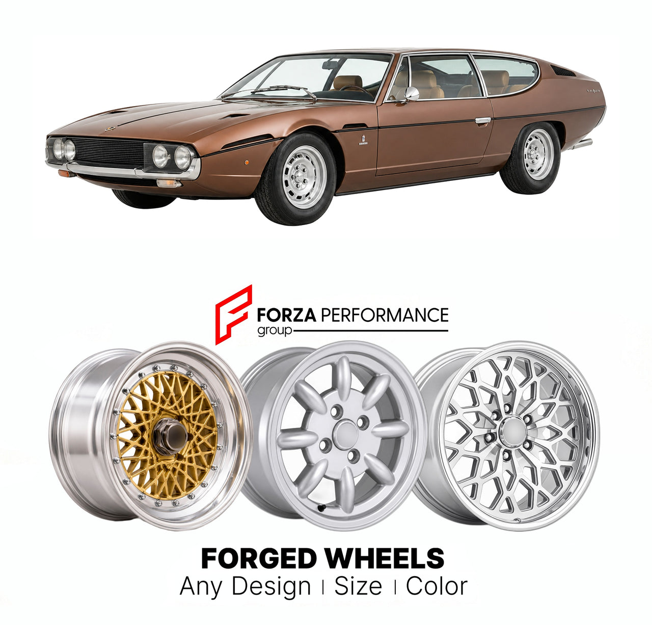 CUSTOM CLASSIC VINTAGE RESTOMOD RETRO OLD SCHOOL FORGED WHEELS RIMS for LAMBORGHINI ESPADA 1968 - 1978

Custom forged wheels for Lamborghini Espada 1968 - 1978. Classic, vintage, restomod wheel designs made to order in custom sizes, offsets, colors and finishes.

We manufacture premium quality forged wheels rims for Lamborghini Espada 1968 - 1978 in any design, size, color.

THIS WHEEL DESIGN CAN BE CUSTOM-MADE FOR YOUR CAR IN ANY SIZE AND COLOR OPTIONS
Available in monoblock, 2-piece, 3-piece, duoblock, be