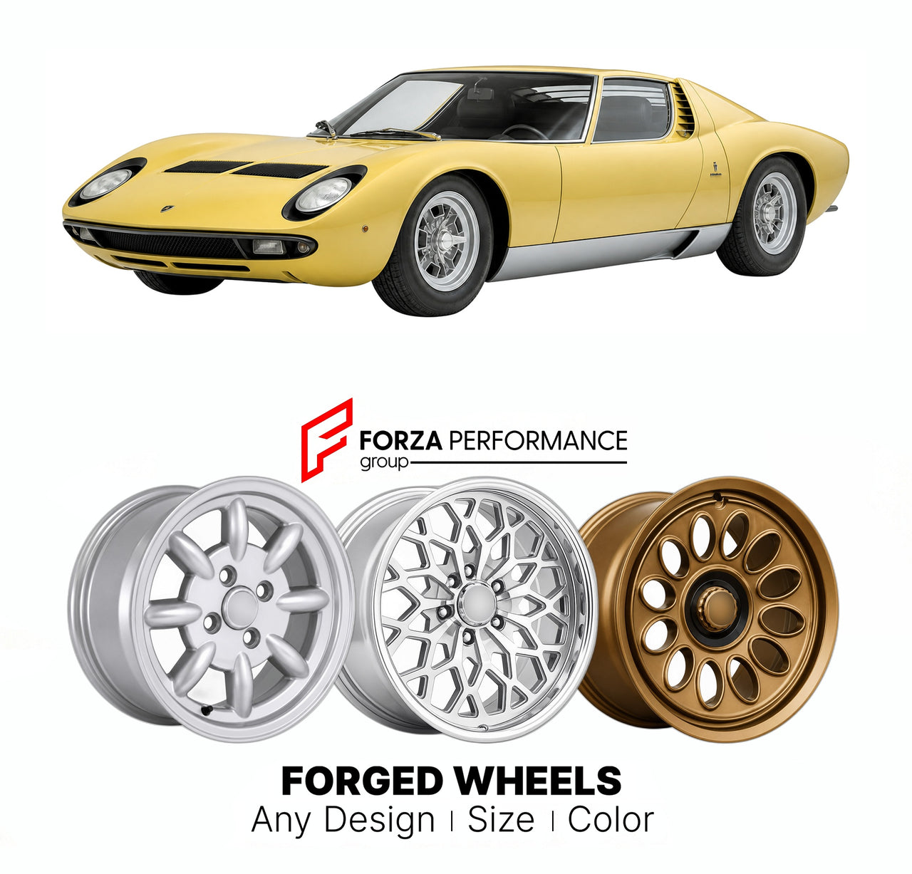 CUSTOM CLASSIC VINTAGE RESTOMOD RETRO OLD SCHOOL FORGED WHEELS RIMS for LAMBORGHINI MIURA 1966 - 1973

Custom forged wheels for Lamborghini Miura 1966 - 1973. Classic, vintage, restomod wheel designs made to order in custom sizes, offsets, colors and finishes.

We manufacture premium quality forged wheels rims for Lamborghini Miura 1966 - 1973 in any design, size, color.

THIS WHEEL DESIGN CAN BE CUSTOM-MADE FOR YOUR CAR IN ANY SIZE AND COLOR OPTIONS
Available in monoblock, 2-piece, 3-piece, duoblock, beadl