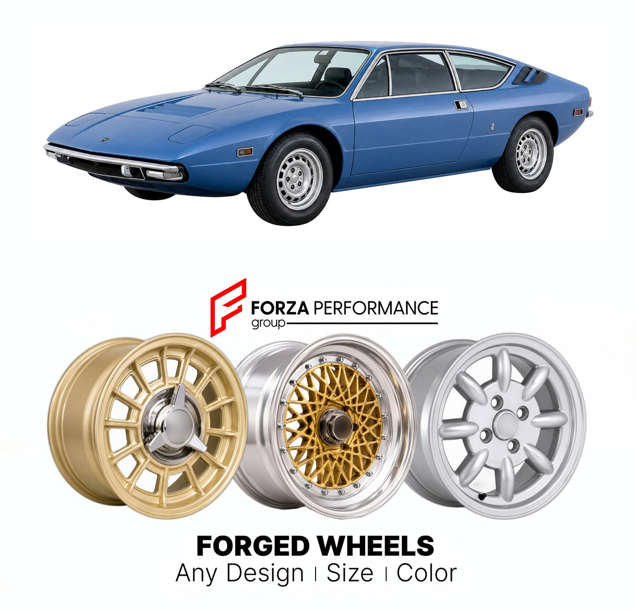 CUSTOM CLASSIC VINTAGE RESTOMOD RETRO OLD SCHOOL FORGED WHEELS RIMS for LAMBORGHINI URRACO 1972 - 1979

Custom forged wheels for Lamborghini Urraco 1972 - 1979. Classic, vintage, restomod wheel designs made to order in custom sizes, offsets, colors and finishes.

We manufacture premium quality forged wheels rims for Lamborghini Urraco 1972 - 1979 in any design, size, color.

THIS WHEEL DESIGN CAN BE CUSTOM-MADE FOR YOUR CAR IN ANY SIZE AND COLOR OPTIONS
Available in monoblock, 2-piece, 3-piece, duoblock, be