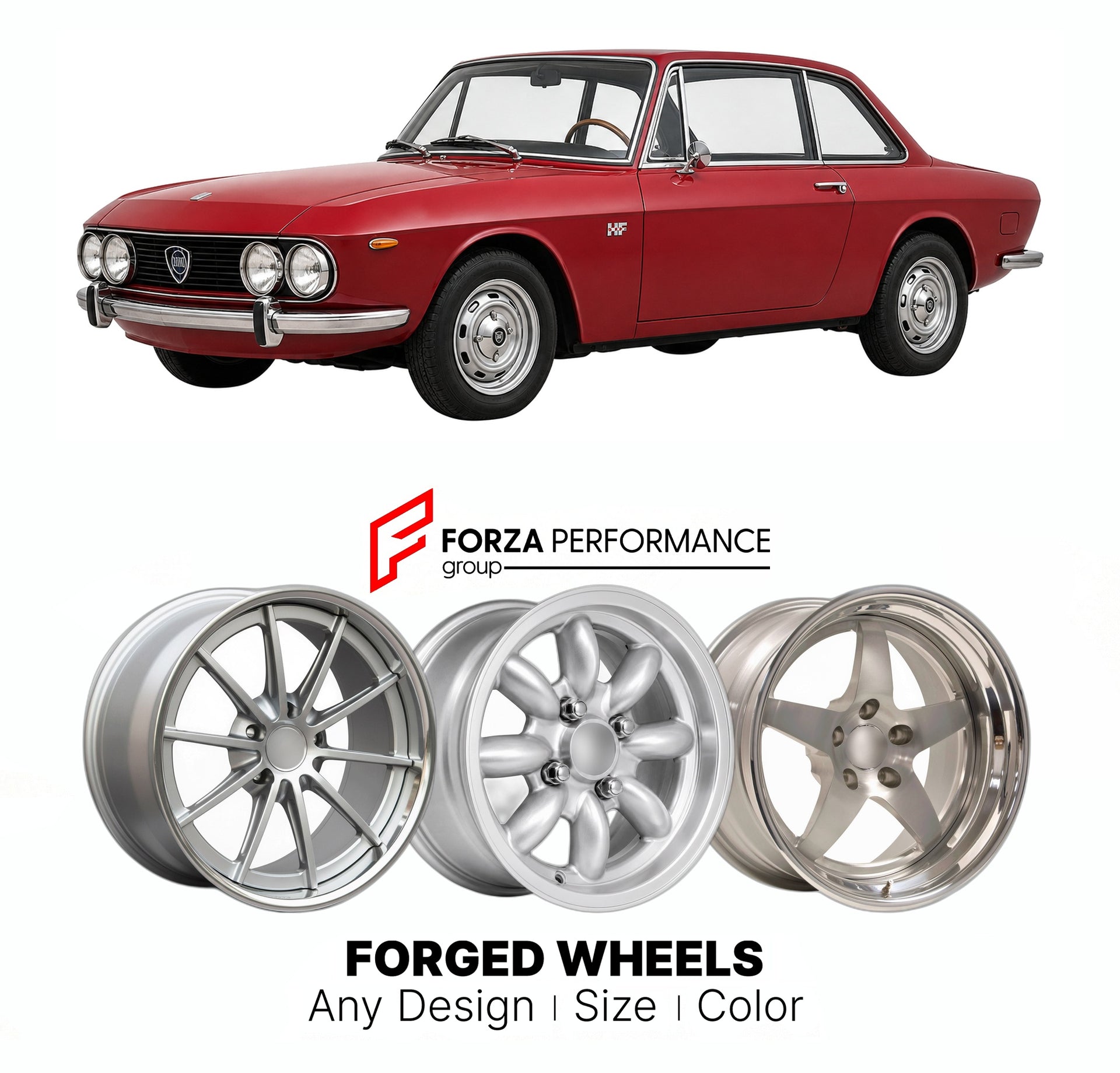 CUSTOM CLASSIC VINTAGE RESTOMOD RETRO OLD SCHOOL FORGED WHEELS RIMS for LANCIA FULVIA COUPE E 1.6 HF SERIES 1 2 1969 - 1970

Custom forged wheels for Lancia Fulvia Coupe e 1.6 HF Series 1 2 1969 - 1970. Classic, vintage, restomod wheel designs made to order in custom sizes, offsets, colors and finishes.

We manufacture premium quality forged wheels rims for Lancia Fulvia Coupe e 1.6 HF Series 1 2 1969 - 1970 in any design, size, color.

THIS WHEEL DESIGN CAN BE CUSTOM-MADE FOR YOUR CAR IN ANY SIZE AND COLOR