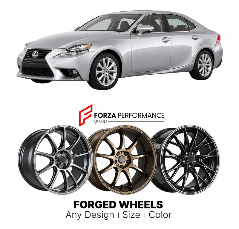 FORGED WHEELS RIMS for LEXUS IS XE30 2013 - 2016