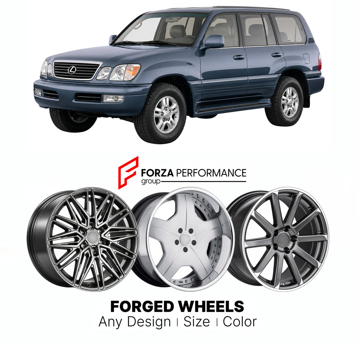 FORGED WHEELS RIMS for LEXUS LX J100 FACELIFT 2003 - 2007

Custom forged wheels for Lexus LX J100 Facelift 2003 - 2007. Made-to-order monoblock, 2-piece and 3-piece rims in custom sizes, offsets, colors and finishes with guaranteed fitment.

We manufacture premium quality forged wheels rims for Lexus LX J100 Facelift 2003 - 2007 in any design, size, color.

JDM WHEEL DESIGNS: our Japanese collection for SUVs and pickups includes designs inspired by Bradley V, Method Race Wheels, Forgiato, Kuhl Racing, Mugen