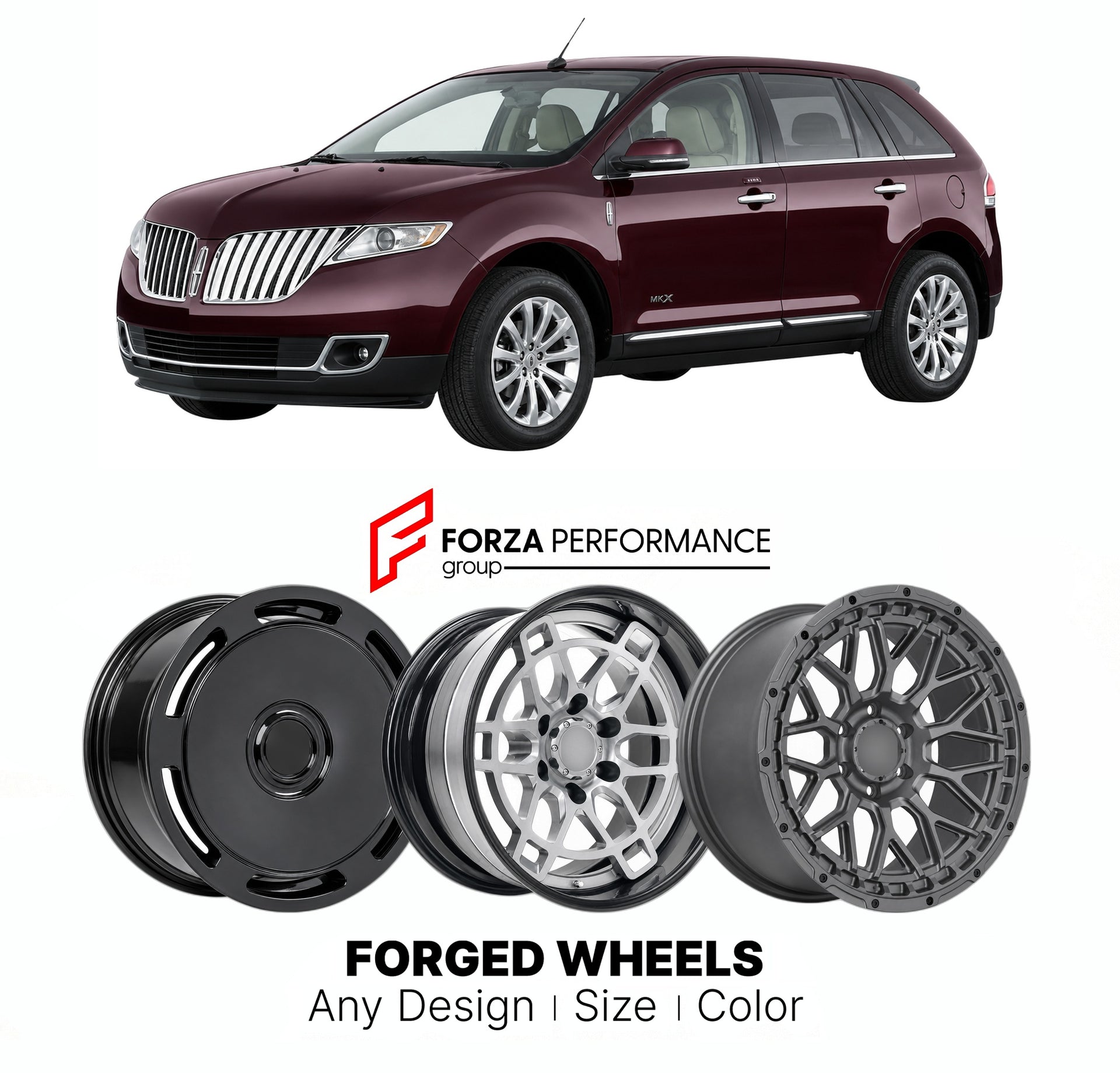 FORGED WHEELS RIMS for LINCOLN MKX 2007 - 2015

Custom forged wheels for Lincoln MKX 2007 - 2015. Made-to-order monoblock, 2-piece and 3-piece rims in custom sizes, offsets, colors and finishes with guaranteed fitment.

We manufacture premium quality forged wheels rims for Lincoln MKX 2007 - 2015 in any design, size, color.

THIS WHEEL DESIGN CAN BE CUSTOM-MADE FOR YOUR CAR IN ANY SIZE AND COLOR OPTIONS
Available in monoblock, 2-piece, 3-piece, duoblock, beadlock
3D wheel renderings are provided according t
