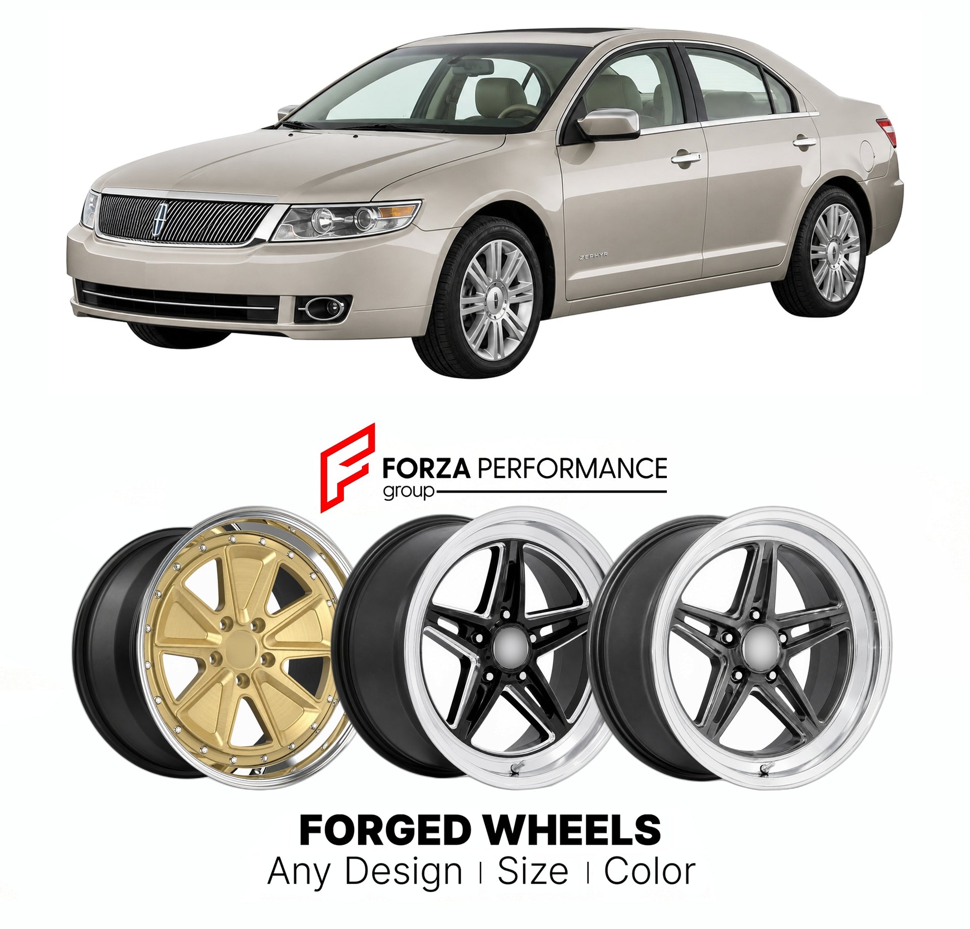 FORGED WHEELS RIMS for LINCOLN MKZ RESERVE ZEPHYR 2006 - 2020

Custom forged wheels for Lincoln MKZ Reserve Zephyr 2006 - 2020. Made-to-order monoblock, 2-piece and 3-piece rims in custom sizes, offsets, colors and finishes with guaranteed fitment.

We manufacture premium quality forged wheels rims for Lincoln MKZ Reserve Zephyr 2006 - 2020 in any design, size, color.

THIS WHEEL DESIGN CAN BE CUSTOM-MADE FOR YOUR CAR IN ANY SIZE AND COLOR OPTIONS
Available in monoblock, 2-piece, 3-piece, duoblock, beadlock