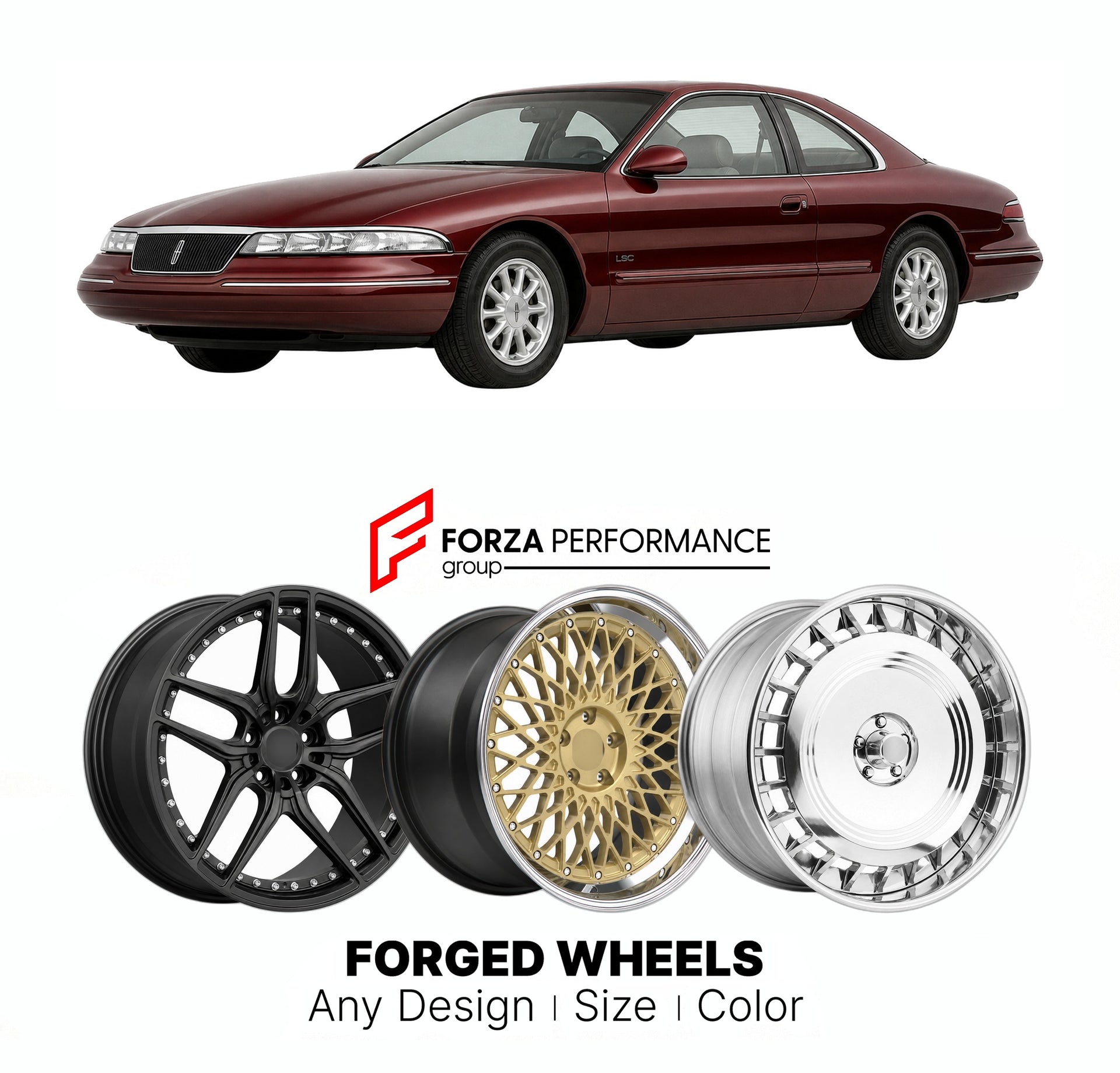 FORGED WHEELS RIMS for LINCOLN MARK VIII LSC FN10 1993 - 1998

Custom forged wheels for Lincoln Mark VIII LSC FN10 1993 - 1998. Made-to-order monoblock, 2-piece and 3-piece rims in custom sizes, offsets, colors and finishes with guaranteed fitment.

We manufacture premium quality forged wheels rims for Lincoln Mark VIII LSC FN10 1993 - 1998 in any design, size, color.

THIS WHEEL DESIGN CAN BE CUSTOM-MADE FOR YOUR CAR IN ANY SIZE AND COLOR OPTIONS
Available in monoblock, 2-piece, 3-piece, duoblock, beadlock