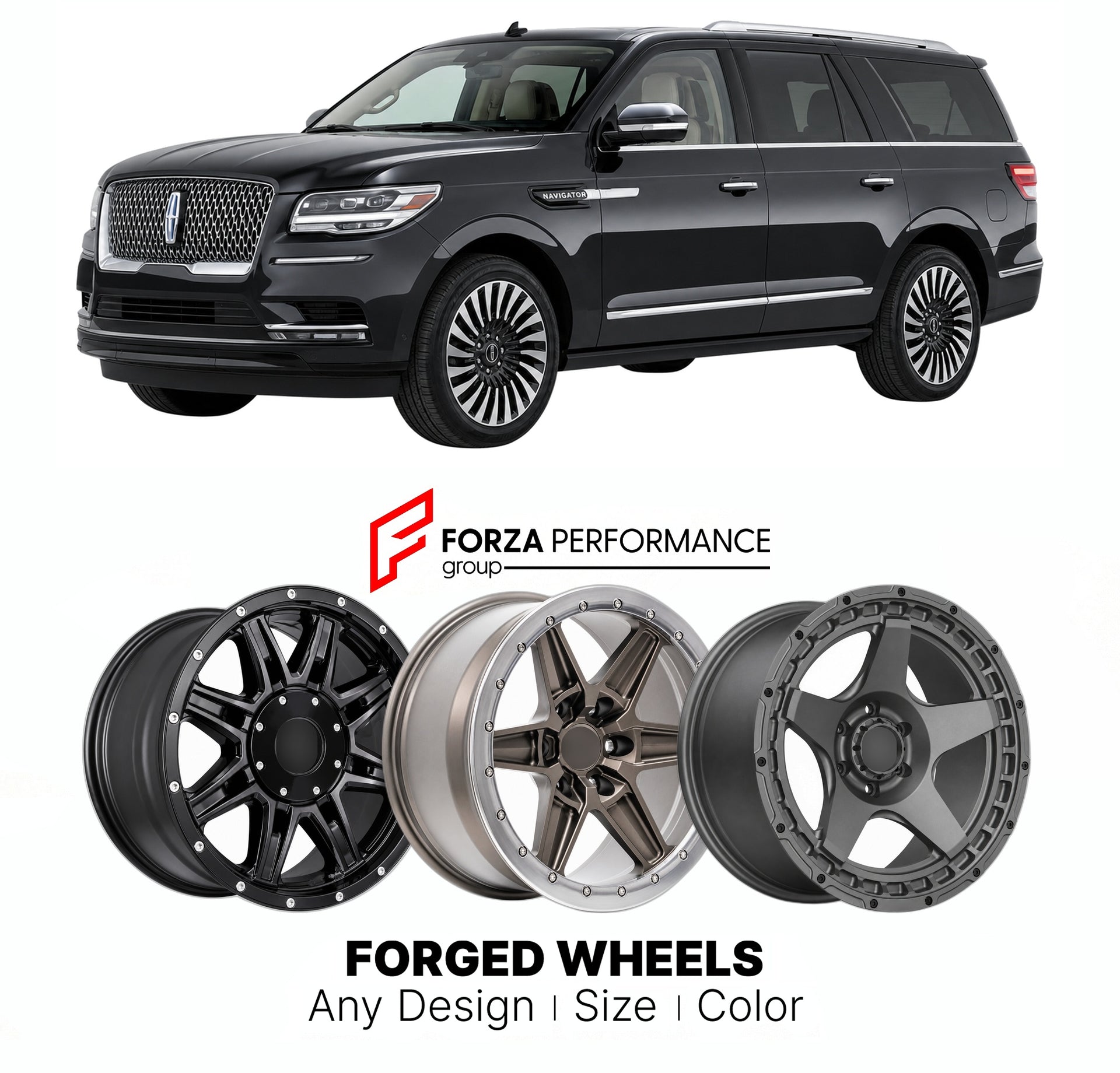 FORGED WHEELS RIMS for LINCOLN NAVIGATOR BLACK LABEL 1998+

Custom forged wheels for Lincoln Navigator Black Label 1998+. Made-to-order monoblock, 2-piece and 3-piece rims in custom sizes, offsets, colors and finishes with guaranteed fitment.

We manufacture premium quality forged wheels rims for Lincoln Navigator Black Label 1998+ in any design, size, color.

THIS WHEEL DESIGN CAN BE CUSTOM-MADE FOR YOUR CAR IN ANY SIZE AND COLOR OPTIONS
Available in monoblock, 2-piece, 3-piece, duoblock, beadlock
3D wheel