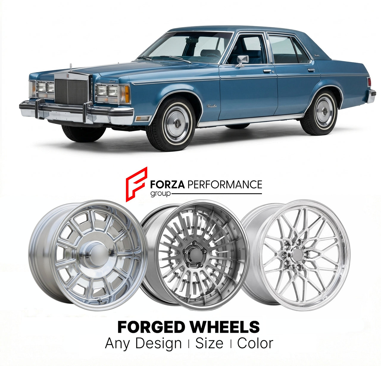 CUSTOM CLASSIC VINTAGE RESTOMOD RETRO OLD SCHOOL FORGED WHEELS RIMS for LINCOLN VERSAILLES 1977 - 1980
Custom forged wheels for classic American muscle cars. Ideal for restomod builds, vintage restorations, and show cars. Deep dish and retro styling available.

We manufacture premium quality forged wheels rims for Lincoln Versailles 1977 - 1980 in any design, size, color.

THIS WHEEL DESIGN CAN BE CUSTOM-MADE FOR YOUR CAR IN ANY SIZE AND COLOR OPTIONS
Available in monoblock, 2-piece, 3-piece, duoblock, bead