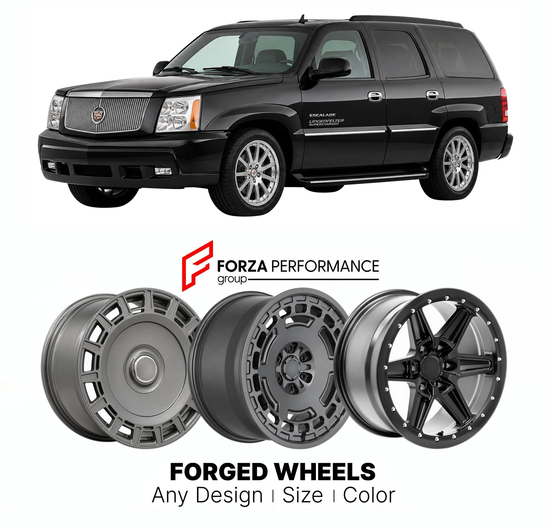 FORGED WHEELS RIMS for LINGENFELTER ESCALADE SUPERCHARGED CADILLAC PACKAGE 2002+

Custom forged wheels for Lingenfelter Escalade Supercharged Cadillac Package 2002+. Made-to-order monoblock, 2-piece and 3-piece rims in custom sizes, offsets, colors and finishes with guaranteed fitment.

We manufacture premium quality forged wheels rims for Lingenfelter Escalade Supercharged Cadillac Package 2002+ in any design, size, color.

THIS WHEEL DESIGN CAN BE CUSTOM-MADE FOR YOUR CAR IN ANY SIZE AND COLOR OPTIONS
Ava