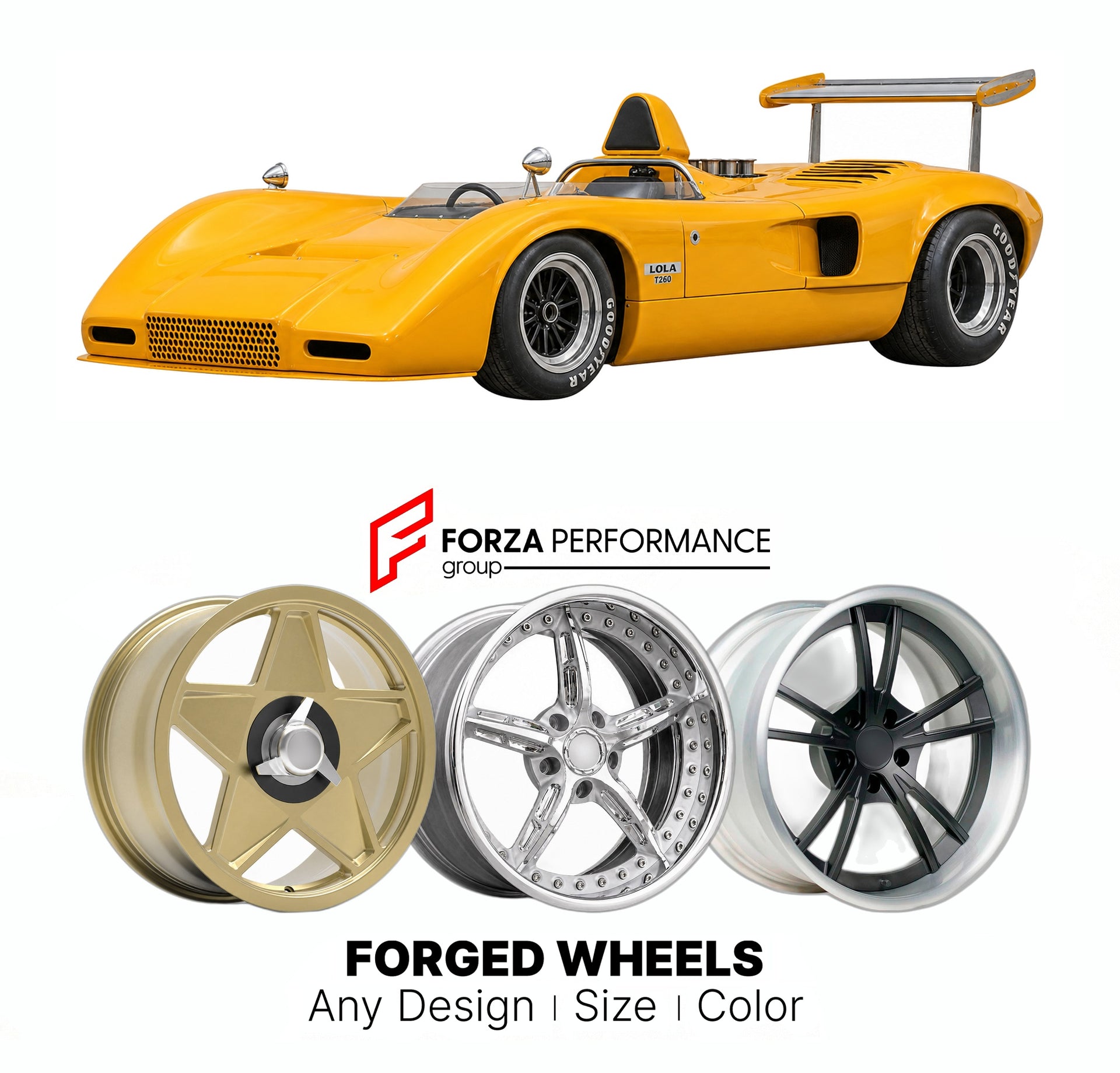 CUSTOM CLASSIC VINTAGE RESTOMOD RETRO OLD SCHOOL FORGED WHEELS RIMS for LOLA T260 GROUP 7 CAN-AM 1971 - 1971

Custom forged wheels for Lola T260 Group 7 Can-Am 1971 - 1971. Classic, vintage, restomod wheel designs made to order in custom sizes, offsets, colors and finishes.

We manufacture premium quality forged wheels rims for Lola T260 Group 7 Can-Am 1971 - 1971 in any design, size, color.

THIS WHEEL DESIGN CAN BE CUSTOM-MADE FOR YOUR CAR IN ANY SIZE AND COLOR OPTIONS
Available in monoblock, 2-piece, 3-p