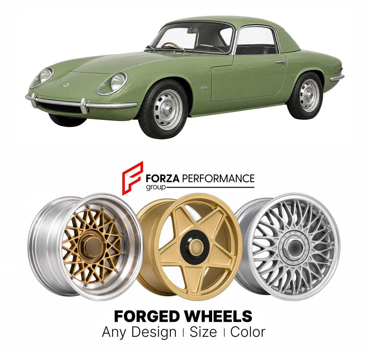 CUSTOM CLASSIC VINTAGE RESTOMOD RETRO OLD SCHOOL FORGED WHEELS RIMS for LOTUS ELAN TYPE 26 36 45 1962 - 1975

Custom forged wheels for Lotus Elan Type 26 36 45 1962 - 1975. Classic, vintage, restomod wheel designs made to order in custom sizes, offsets, colors and finishes.

We manufacture premium quality forged wheels rims for Lotus Elan Type 26 36 45 1962 - 1975 in any design, size, color.

THIS WHEEL DESIGN CAN BE CUSTOM-MADE FOR YOUR CAR IN ANY SIZE AND COLOR OPTIONS
Available in monoblock, 2-piece, 3-p