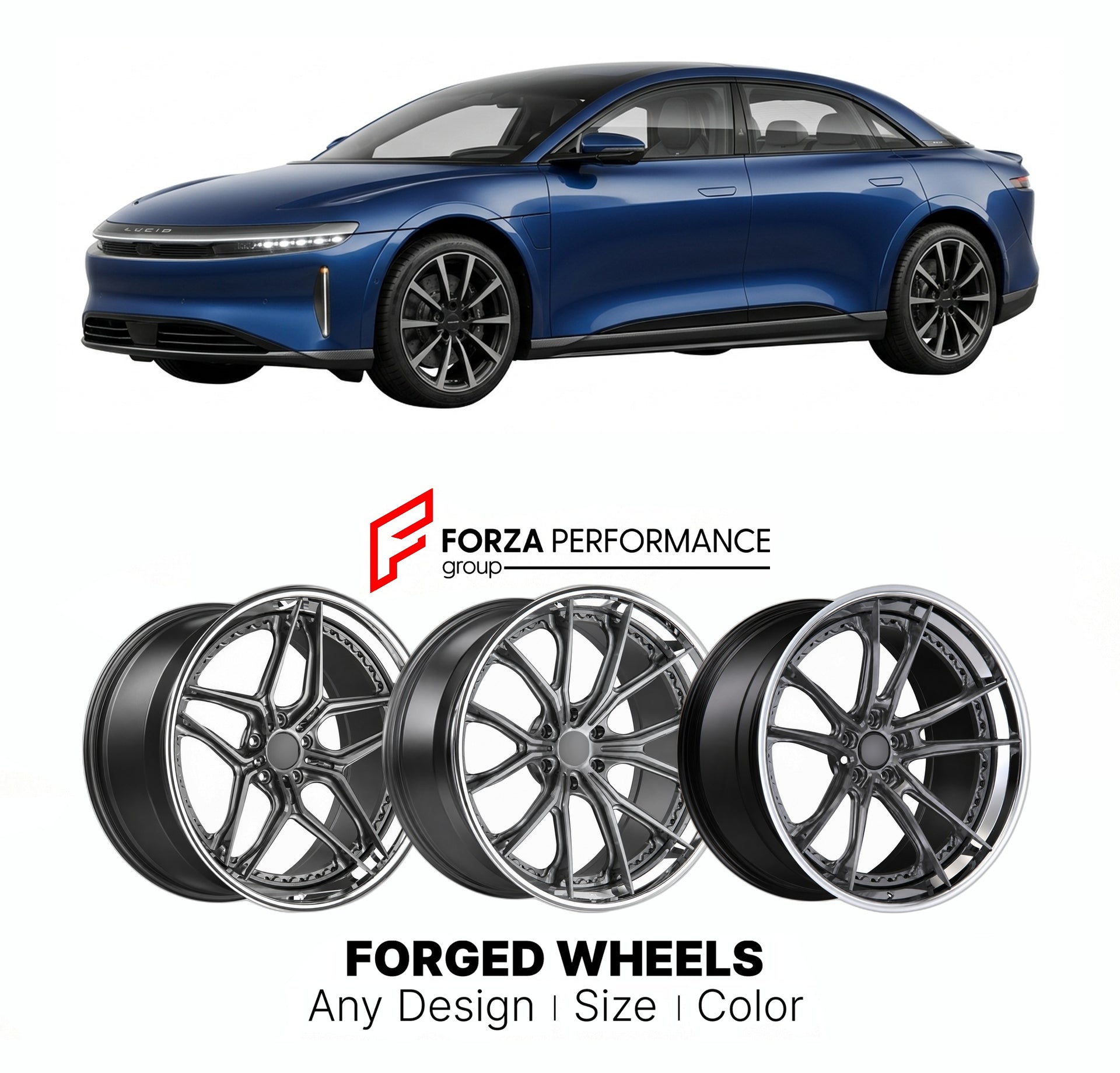 FORGED WHEELS RIMS for LUCID AIR SAPPHIRE 2024+

Custom forged wheels for Lucid Air Sapphire 2024+. Made-to-order monoblock, 2-piece and 3-piece rims in custom sizes, offsets, colors and finishes with guaranteed fitment.

We manufacture premium quality forged wheels rims for Lucid Air Sapphire 2024+ in any design, size, color.

THIS WHEEL DESIGN CAN BE CUSTOM-MADE FOR YOUR CAR IN ANY SIZE AND COLOR OPTIONS
Available in monoblock, 2-piece, 3-piece, duoblock, beadlock
3D wheel renderings are provided accordin