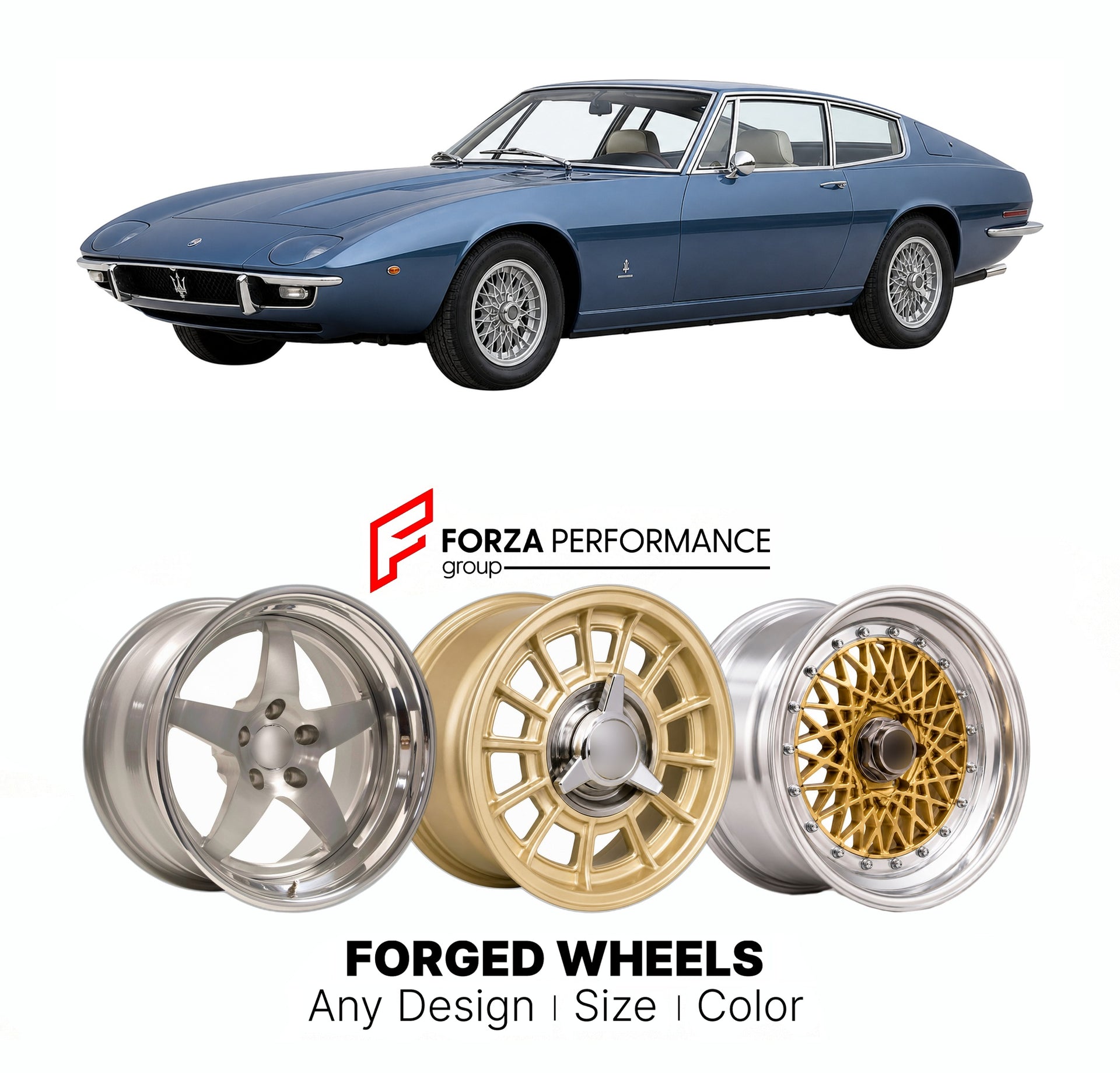 CUSTOM CLASSIC VINTAGE RESTOMOD RETRO OLD SCHOOL FORGED WHEELS RIMS for MASERATI INDY 1969 - 1975

Custom forged wheels for Maserati Indy 1969 - 1975. Classic, vintage, restomod wheel designs made to order in custom sizes, offsets, colors and finishes.

We manufacture premium quality forged wheels rims for Maserati Indy 1969 - 1975 in any design, size, color.

THIS WHEEL DESIGN CAN BE CUSTOM-MADE FOR YOUR CAR IN ANY SIZE AND COLOR OPTIONS
Available in monoblock, 2-piece, 3-piece, duoblock, beadlock
3D wheel