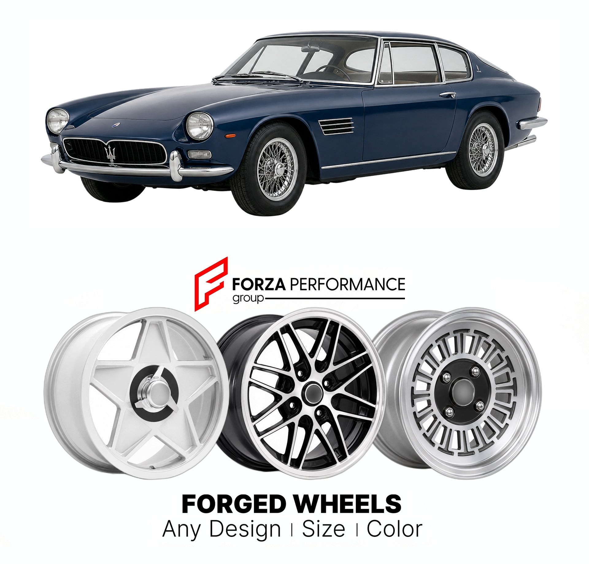 CUSTOM CLASSIC VINTAGE RESTOMOD RETRO OLD SCHOOL FORGED WHEELS RIMS for MASERATI MISTRAL 1963 - 1970

Custom forged wheels for Maserati Mistral 1963 - 1970. Classic, vintage, restomod wheel designs made to order in custom sizes, offsets, colors and finishes.

We manufacture premium quality forged wheels rims for Maserati Mistral 1963 - 1970 in any design, size, color.

THIS WHEEL DESIGN CAN BE CUSTOM-MADE FOR YOUR CAR IN ANY SIZE AND COLOR OPTIONS
Available in monoblock, 2-piece, 3-piece, duoblock, beadlock