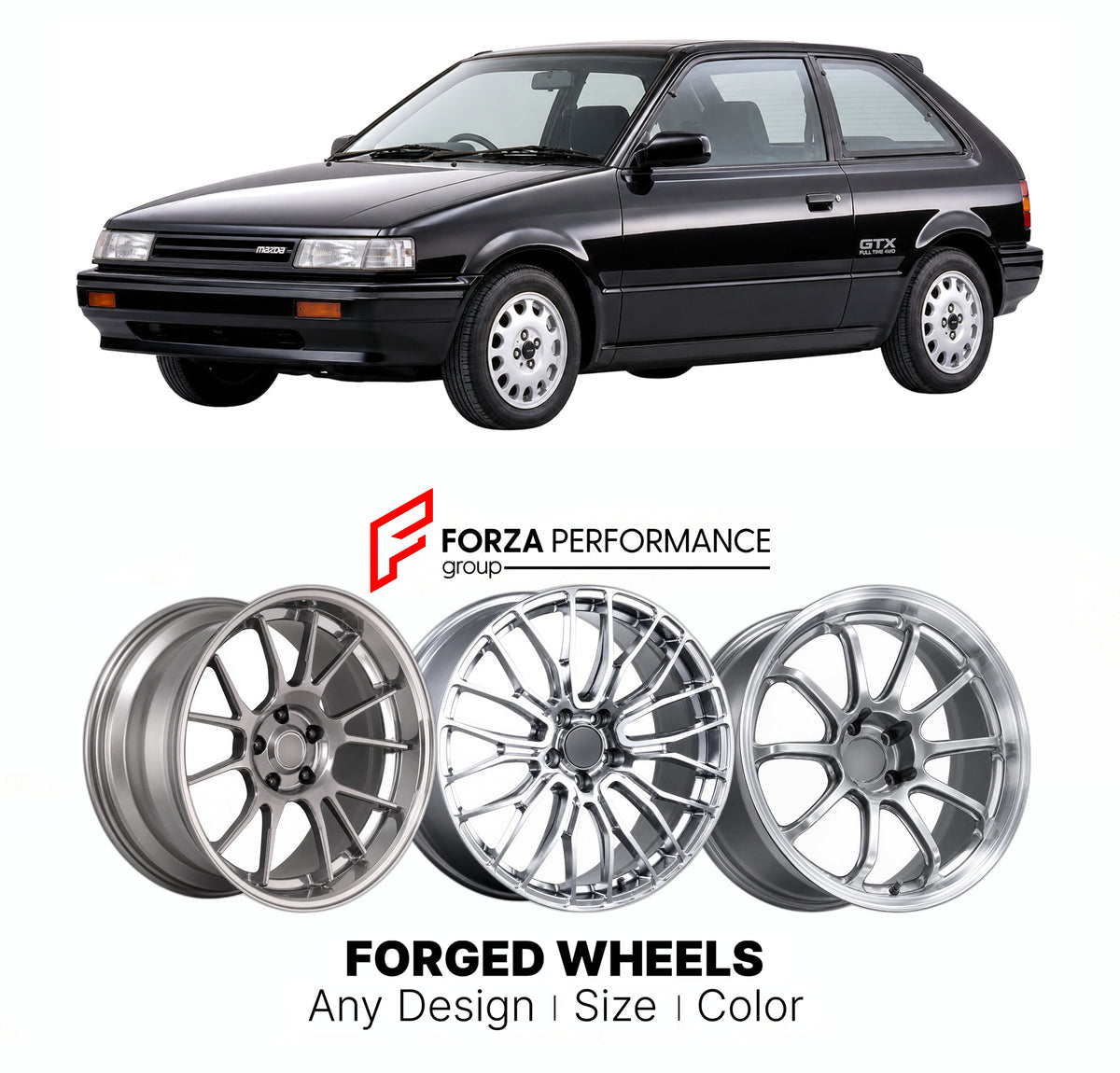 CUSTOM CLASSIC VINTAGE RESTOMOD RETRO OLD SCHOOL FORGED WHEELS RIMS for MAZDA 323 GTX GT-R BG8Z 1989 - 1994

Custom forged wheels for Mazda 323 GTX GT-R BG8Z 1989 - 1994. Classic, vintage, restomod and retro JDM wheel designs made to order in custom sizes, offsets, colors and finishes with guaranteed fitment.

We manufacture premium quality forged wheels rims for Mazda 323 GTX GT-R BG8Z 1989 - 1994 in any design, size, color.

JDM WHEEL DESIGNS: our Japanese collection for sports cars and coupes includes de
