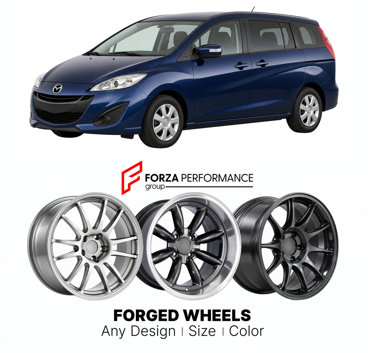 FORGED WHEELS RIMS for MAZDA PREMACY 5 CW 2010 - 2018

Custom forged wheels for Mazda Premacy 5 CW 2010 - 2018. Made-to-order monoblock, 2-piece and 3-piece rims in custom sizes, offsets, colors and finishes with guaranteed fitment.

We manufacture premium quality forged wheels rims for Mazda Premacy 5 CW 2010 - 2018 in any design, size, color.

JDM WHEEL DESIGNS: our Japanese collection for hatchbacks, kei cars and MPVs includes designs inspired by Rays Volk Racing, Enkei, XXR, Rota, Work Wheels, Cosmis Ra