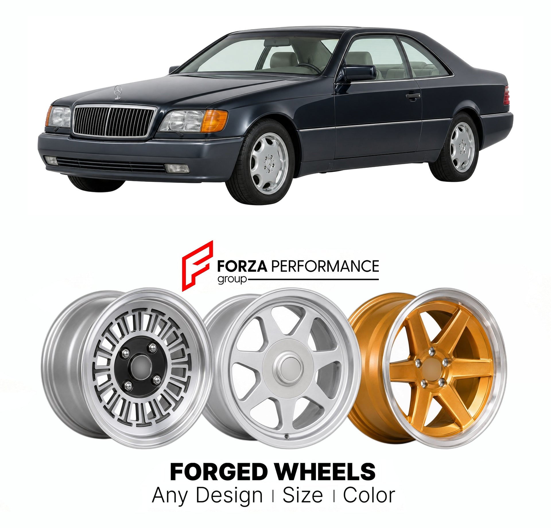 CUSTOM CLASSIC VINTAGE RESTOMOD RETRO OLD SCHOOL FORGED WHEELS RIMS for MERCEDES-BENZ CL-CLASS C140 1992 - 1999

Custom forged wheels for Mercedes-Benz CL-Class C140 1992 - 1999. Classic, vintage, restomod wheel designs made to order in custom sizes, offsets, colors and finishes.

We manufacture premium quality forged wheels rims for Mercedes-Benz CL-Class C140 1992 - 1999 in any design, size, color.

THIS WHEEL DESIGN CAN BE CUSTOM-MADE FOR YOUR CAR IN ANY SIZE AND COLOR OPTIONS
Available in monoblock, 2-p