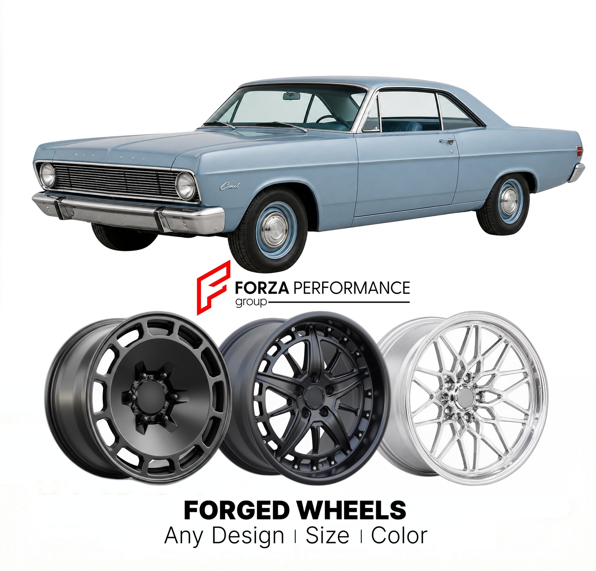 CUSTOM CLASSIC VINTAGE RESTOMOD RETRO OLD SCHOOL FORGED WHEELS RIMS for MERCURY COMET 1968 - 1969
Custom forged wheels for classic American muscle cars. Ideal for restomod builds, vintage restorations, and show cars. Deep dish and retro styling available.

We manufacture premium quality forged wheels rims for Mercury Comet 1968 - 1969 in any design, size, color.

THIS WHEEL DESIGN CAN BE CUSTOM-MADE FOR YOUR CAR IN ANY SIZE AND COLOR OPTIONS
Available in monoblock, 2-piece, 3-piece, duoblock, beadlock
3D wh