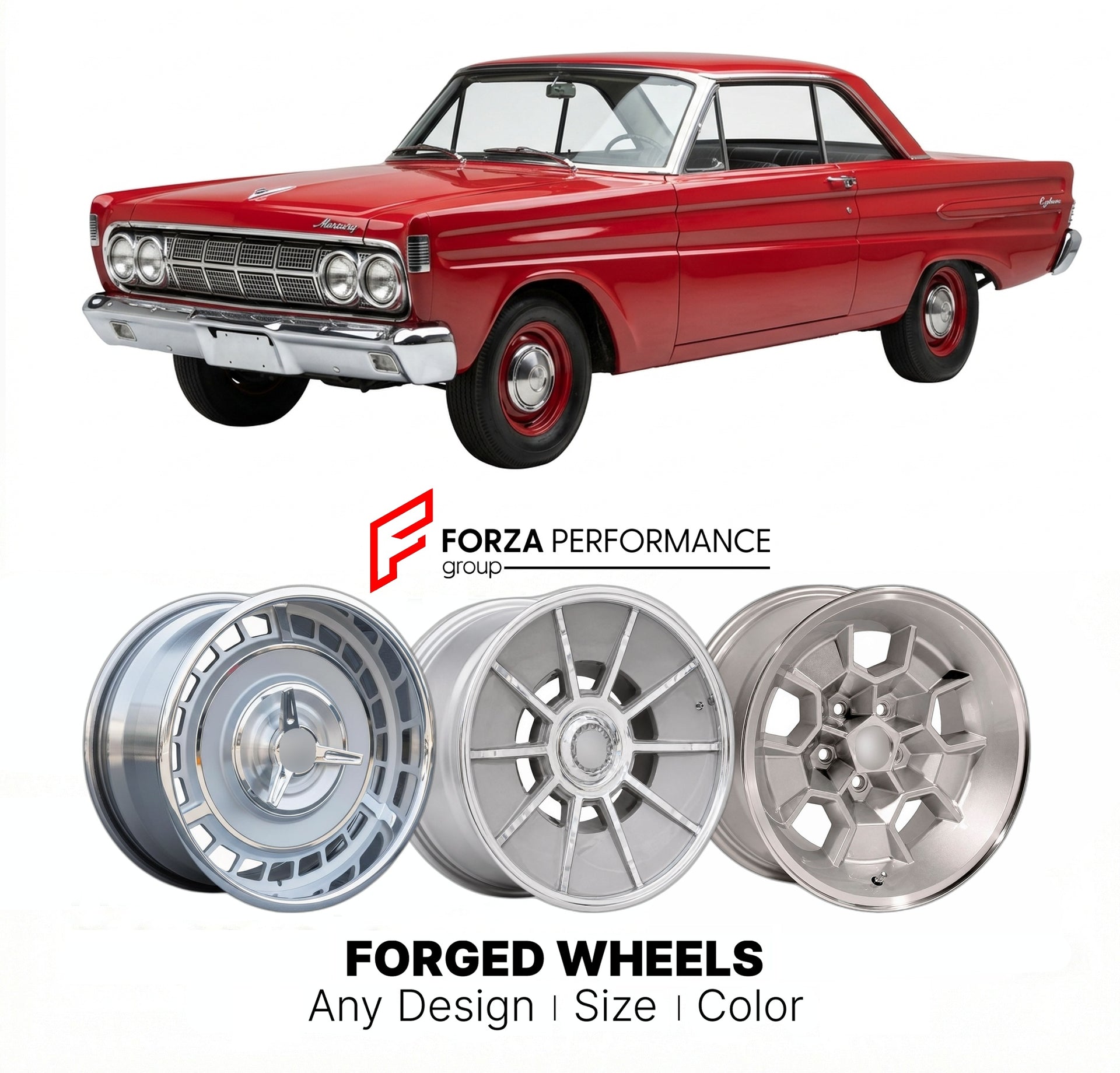 CUSTOM CLASSIC VINTAGE RESTOMOD RETRO OLD SCHOOL FORGED WHEELS RIMS for MERCURY CYCLONE 1964 - 1965
Custom forged wheels for classic American muscle cars. Ideal for restomod builds, vintage restorations, and show cars. Deep dish and retro styling available.

We manufacture premium quality forged wheels rims for Mercury Cyclone 1964 - 1965 in any design, size, color.

THIS WHEEL DESIGN CAN BE CUSTOM-MADE FOR YOUR CAR IN ANY SIZE AND COLOR OPTIONS
Available in monoblock, 2-piece, 3-piece, duoblock, beadlock
3