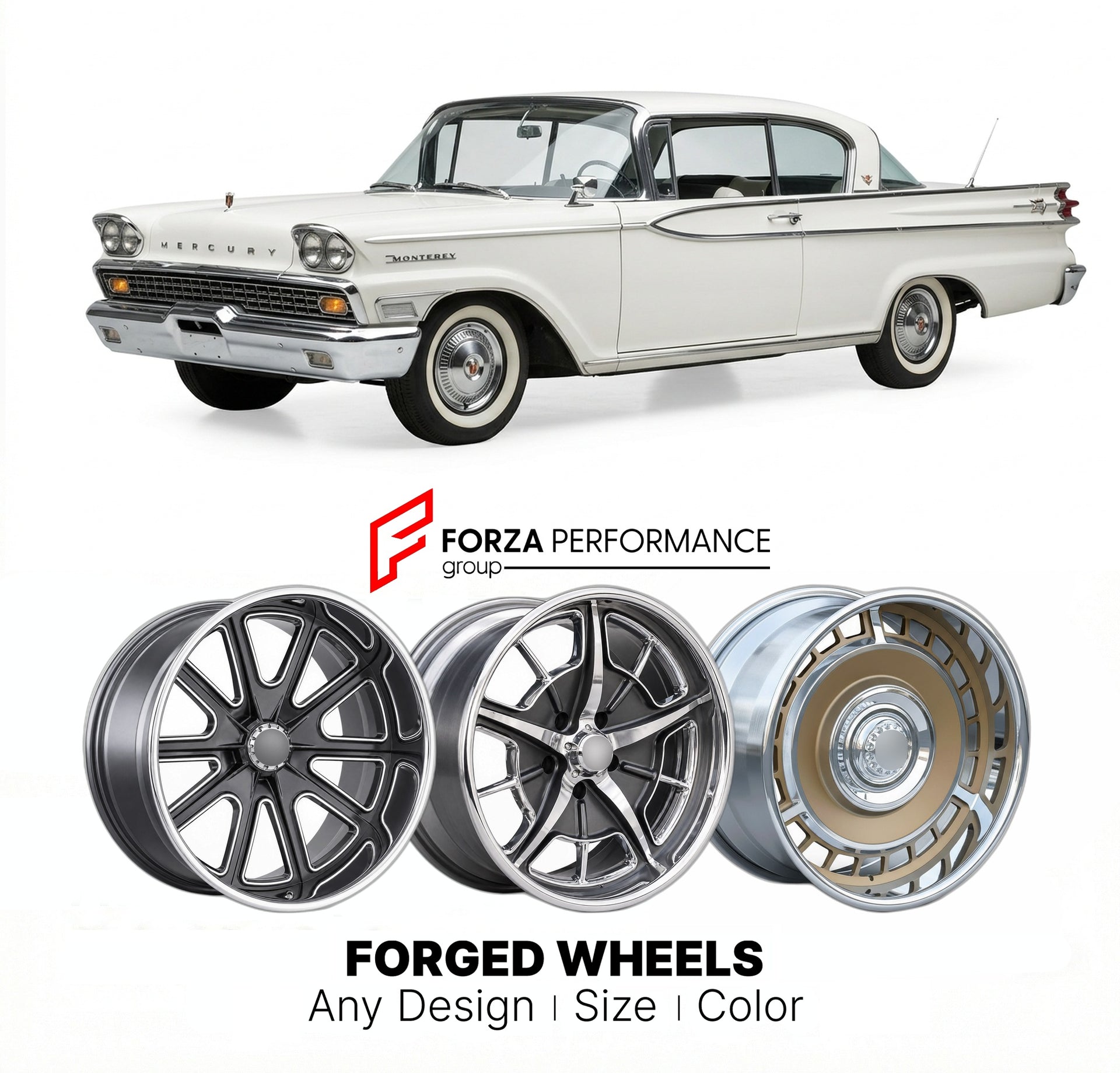 CUSTOM CLASSIC VINTAGE RESTOMOD RETRO OLD SCHOOL FORGED WHEELS RIMS for MERCURY MONTEREY 1958 - 1974
Custom forged wheels for classic American muscle cars. Ideal for restomod builds, vintage restorations, and show cars. Deep dish and retro styling available.

We manufacture premium quality forged wheels rims for Mercury Monterey 1958 - 1974 in any design, size, color.

THIS WHEEL DESIGN CAN BE CUSTOM-MADE FOR YOUR CAR IN ANY SIZE AND COLOR OPTIONS
Available in monoblock, 2-piece, 3-piece, duoblock, beadlock