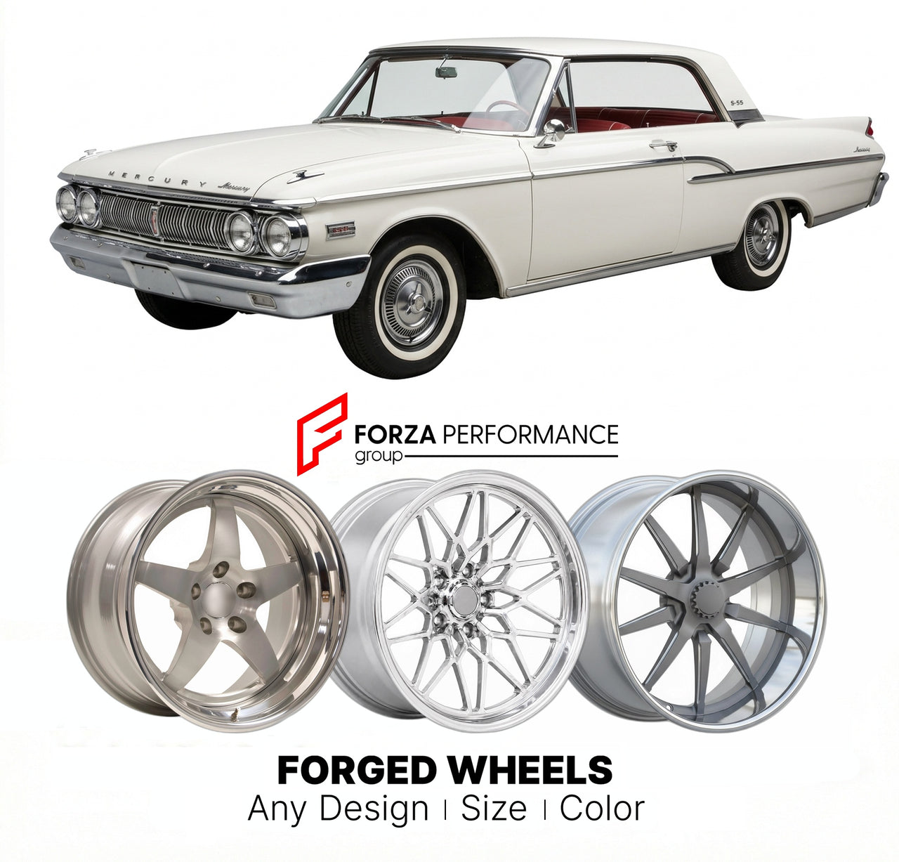 CUSTOM CLASSIC VINTAGE RESTOMOD RETRO OLD SCHOOL FORGED WHEELS RIMS for MERCURY S-55 1962 - 1967
Custom forged wheels for classic American muscle cars. Ideal for restomod builds, vintage restorations, and show cars. Deep dish and retro styling available.

We manufacture premium quality forged wheels rims for Mercury S-55 1962 - 1967 in any design, size, color.

THIS WHEEL DESIGN CAN BE CUSTOM-MADE FOR YOUR CAR IN ANY SIZE AND COLOR OPTIONS
Available in monoblock, 2-piece, 3-piece, duoblock, beadlock
3D whee