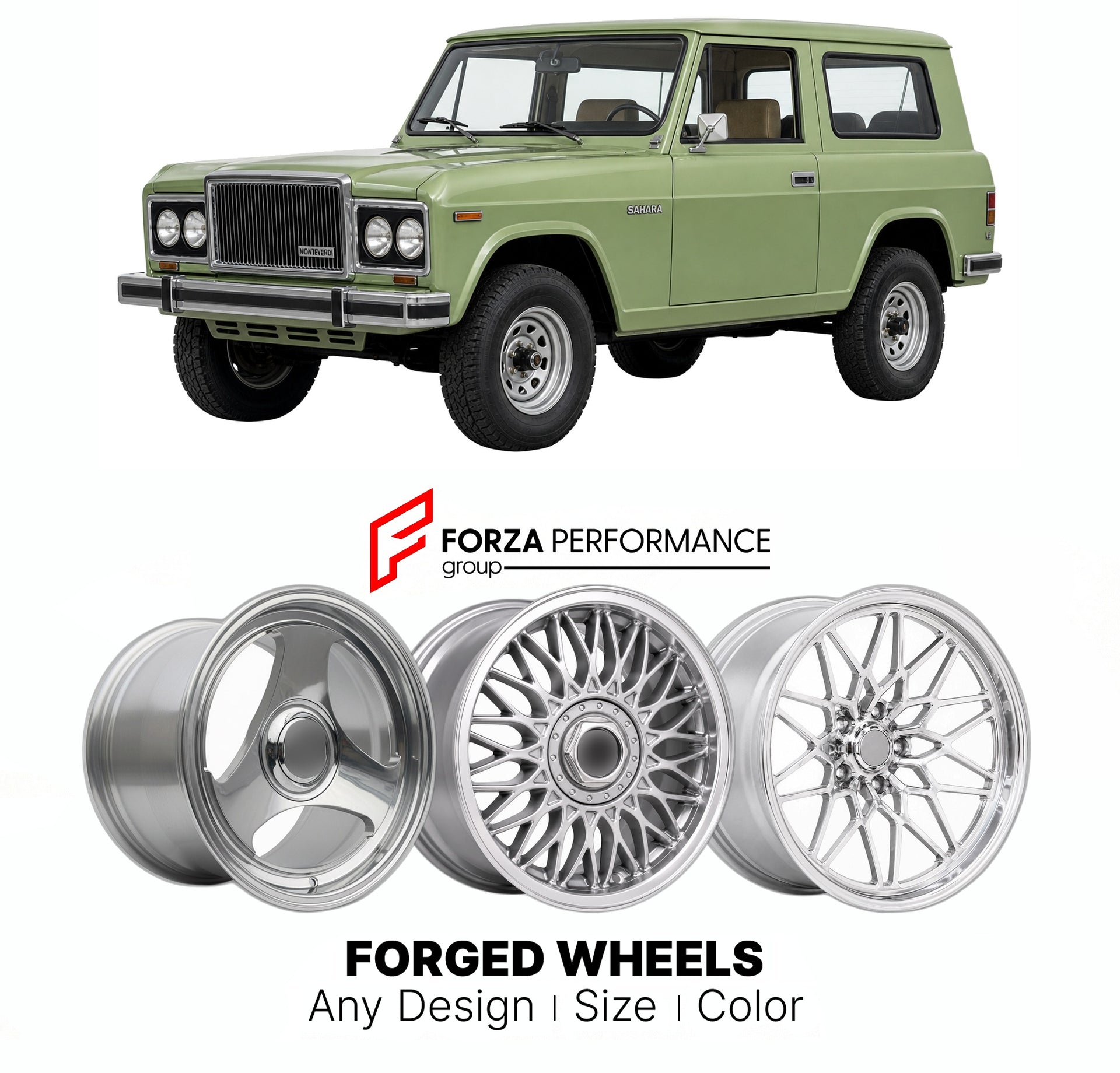 CUSTOM CLASSIC VINTAGE RESTOMOD RETRO OLD SCHOOL FORGED WHEELS RIMS for MONTEVERDI SAHARA 1976 - 1982

Custom forged wheels for Monteverdi Sahara 1976 - 1982. Classic, vintage, restomod wheel designs made to order in custom sizes, offsets, colors and finishes.

We manufacture premium quality forged wheels rims for Monteverdi Sahara 1976 - 1982 in any design, size, color.

THIS WHEEL DESIGN CAN BE CUSTOM-MADE FOR YOUR CAR IN ANY SIZE AND COLOR OPTIONS
Available in monoblock, 2-piece, 3-piece, duoblock, beadl