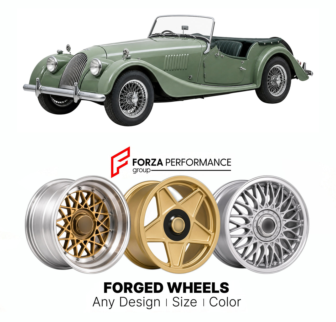 CUSTOM CLASSIC VINTAGE RESTOMOD RETRO OLD SCHOOL FORGED WHEELS RIMS for MORGAN 4/4 SERIES II-V 1955 - 1968

Custom forged wheels for Morgan 4/4 Series II-V 1955 - 1968. Classic, vintage, restomod wheel designs made to order in custom sizes, offsets, colors and finishes.

We manufacture premium quality forged wheels rims for Morgan 4/4 Series II-V 1955 - 1968 in any design, size, color.

THIS WHEEL DESIGN CAN BE CUSTOM-MADE FOR YOUR CAR IN ANY SIZE AND COLOR OPTIONS
Available in monoblock, 2-piece, 3-piece, 